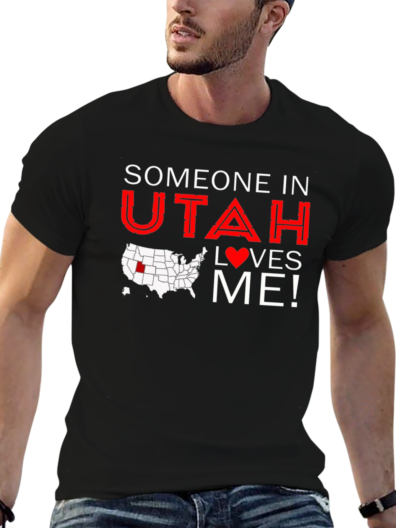 Someone in Utah Loves Me T-Shirt