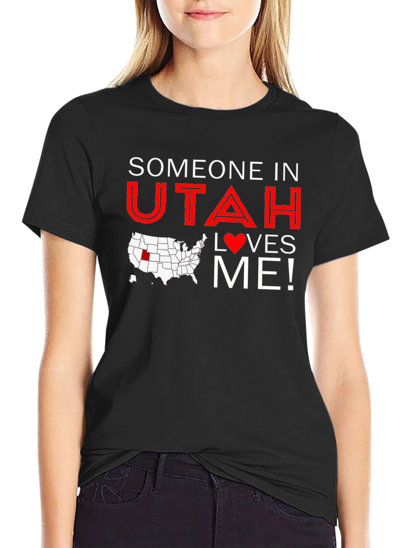 Someone in Utah Loves Me T-Shirt