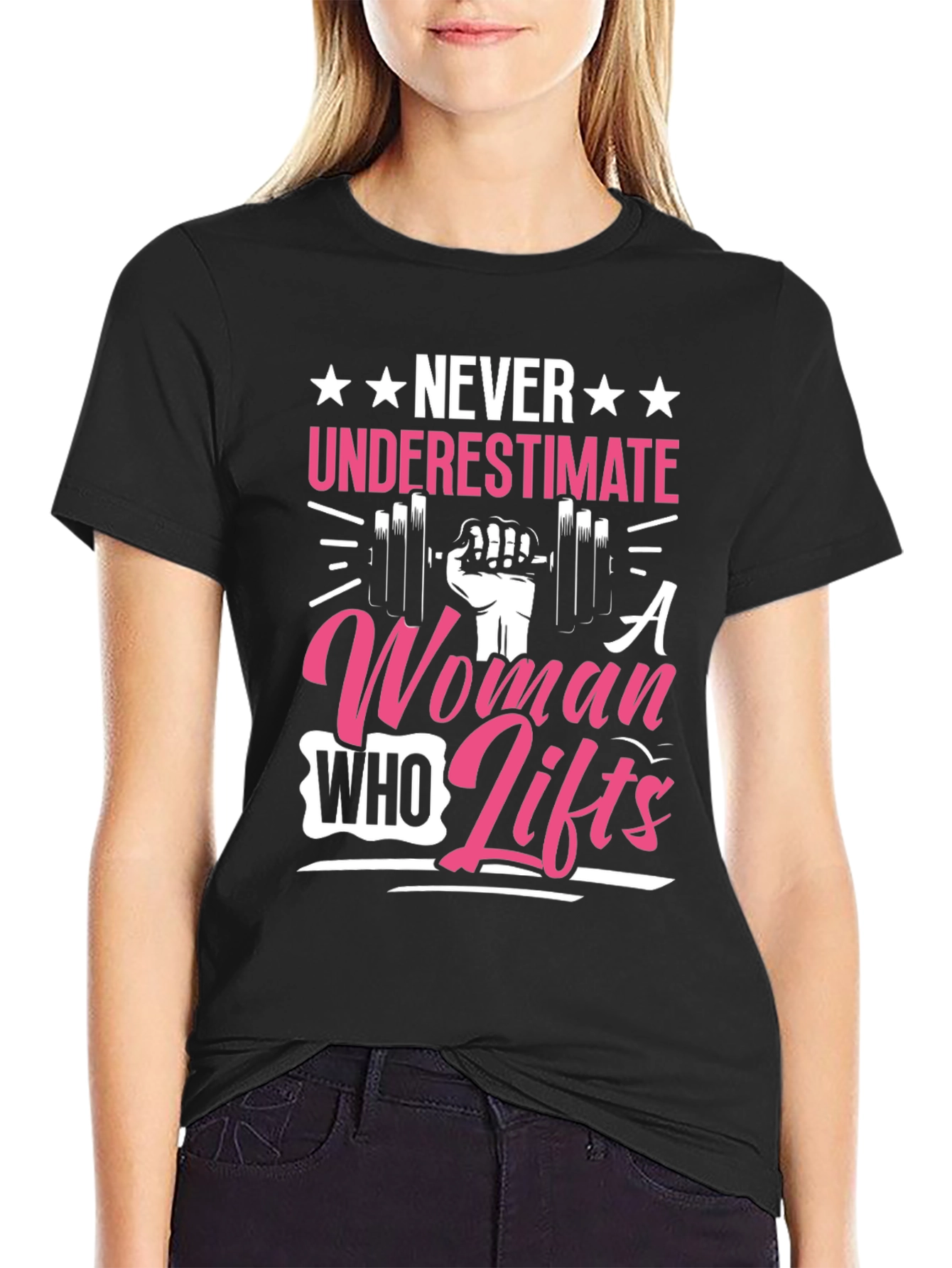 Never Underestimate A Woman Who Lifts T-Shirt