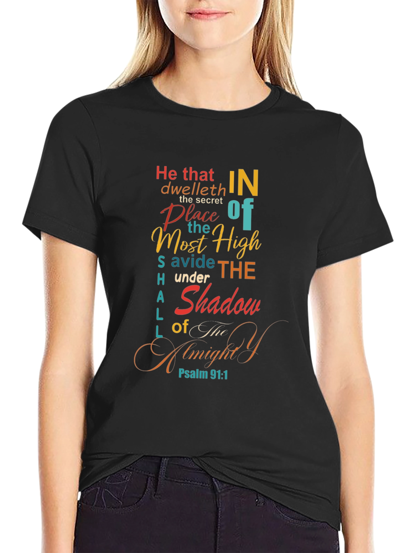 Psalm 91:1 Graphic Tee - He That Dwelleth