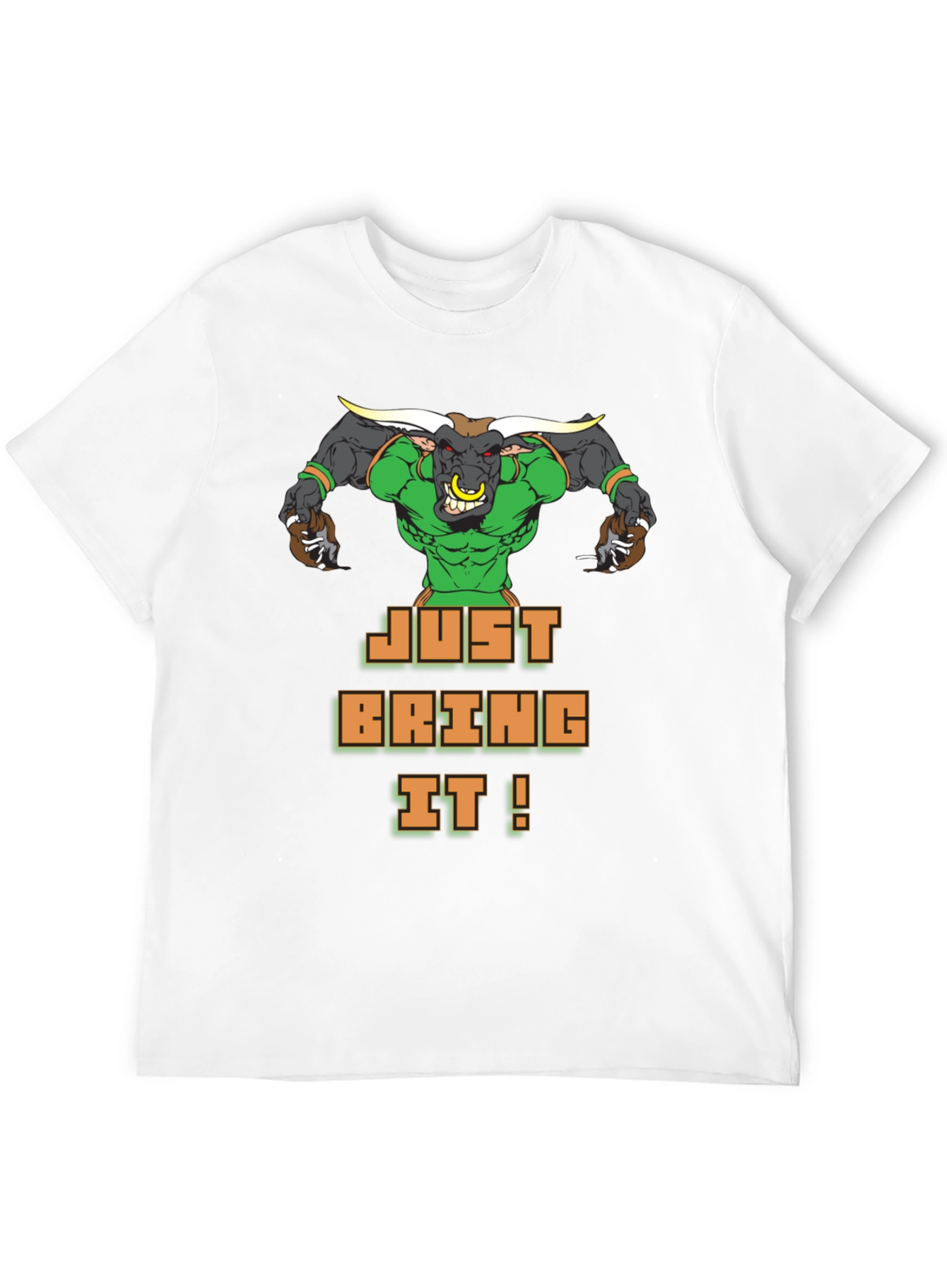 Just Bring It! Graphic Tee - Bold Bull Design