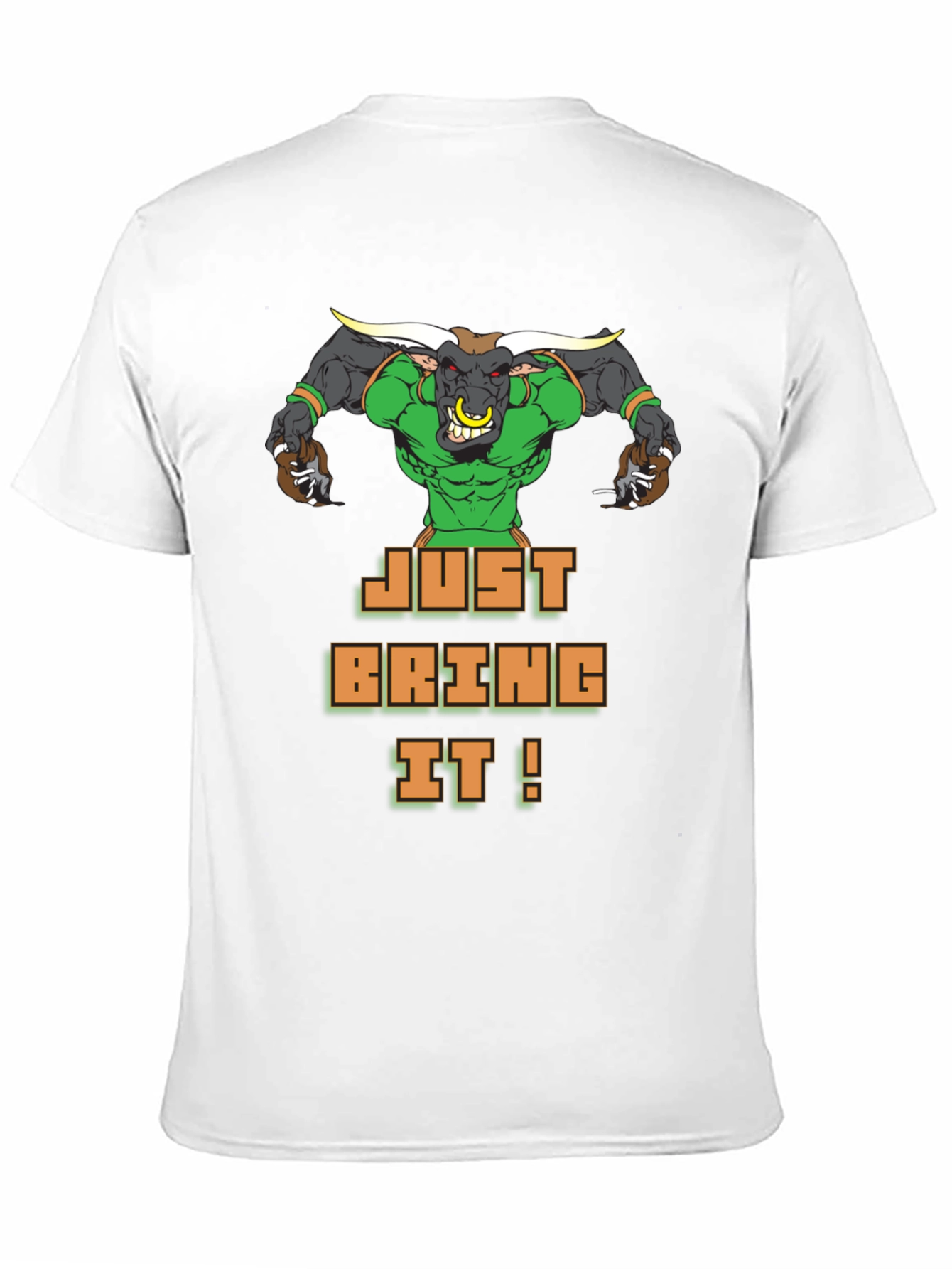 Just Bring It! Graphic Tee - Bold Bull Design