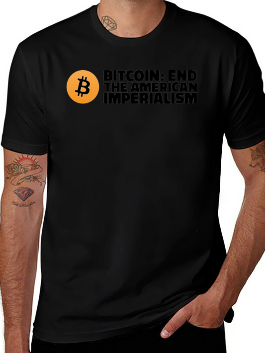 Bitcoin End American Imperialism Graphic T-Shirt