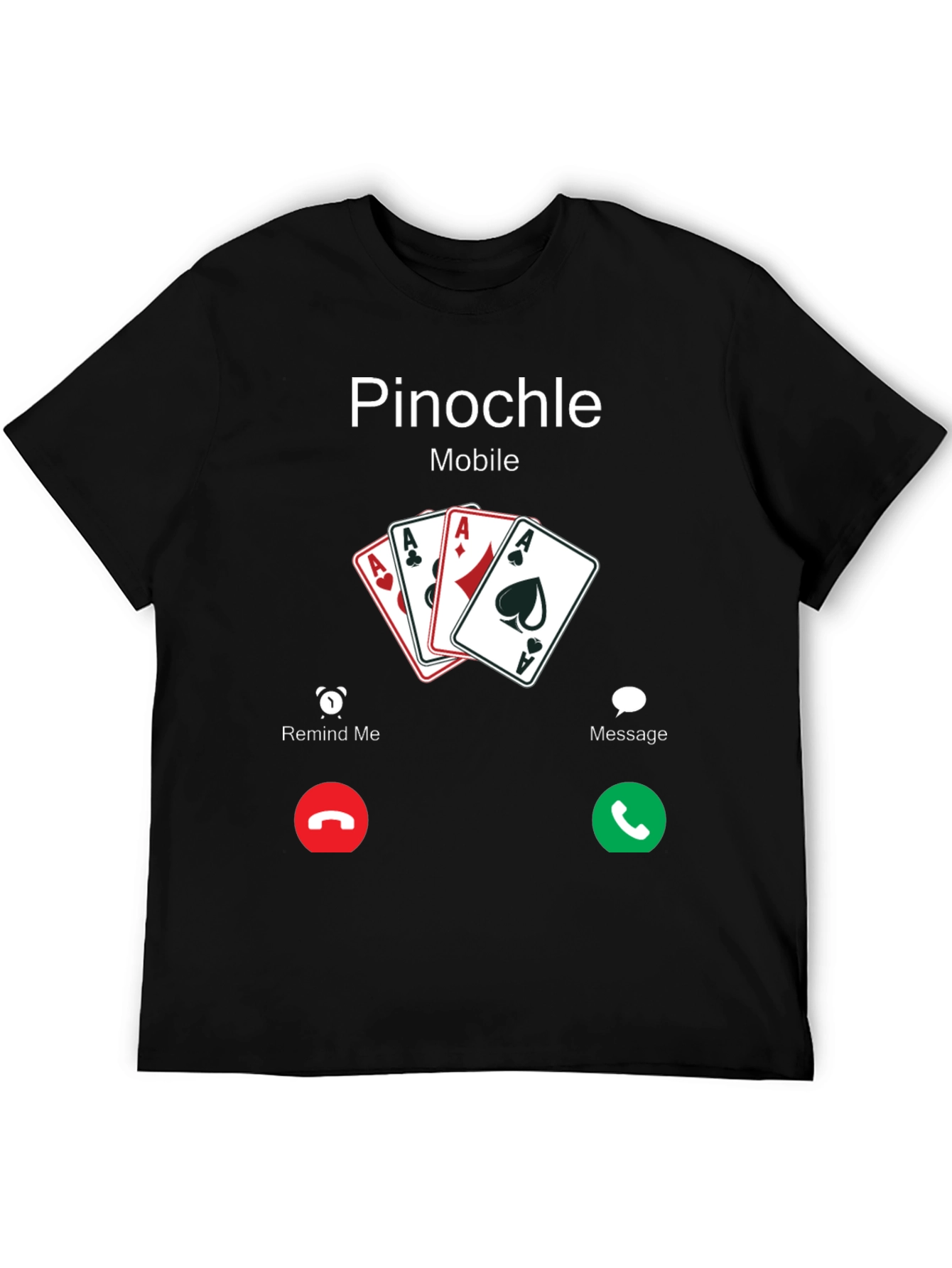 Pinocle Mobile Call T-Shirt
