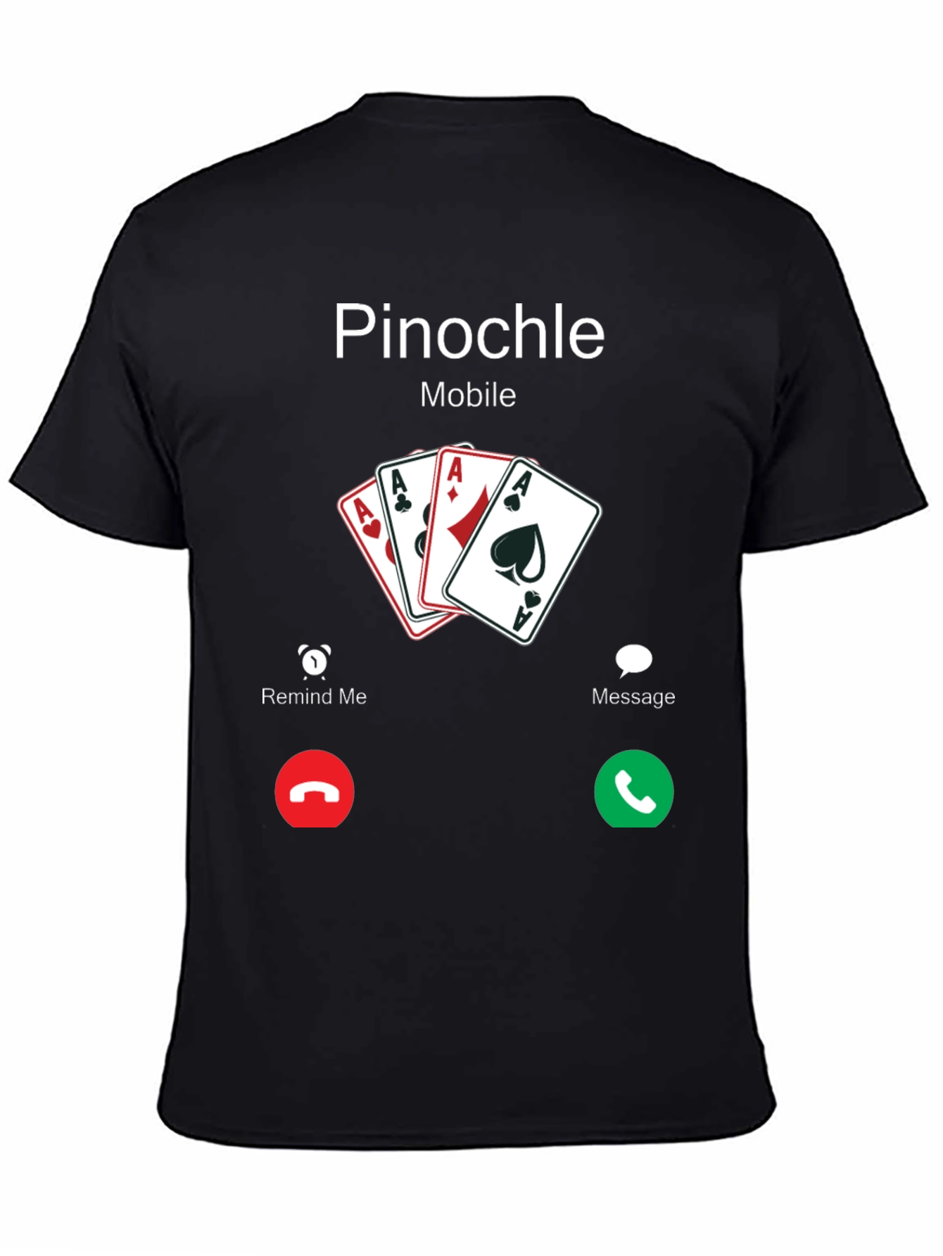 Pinocle Mobile Call T-Shirt