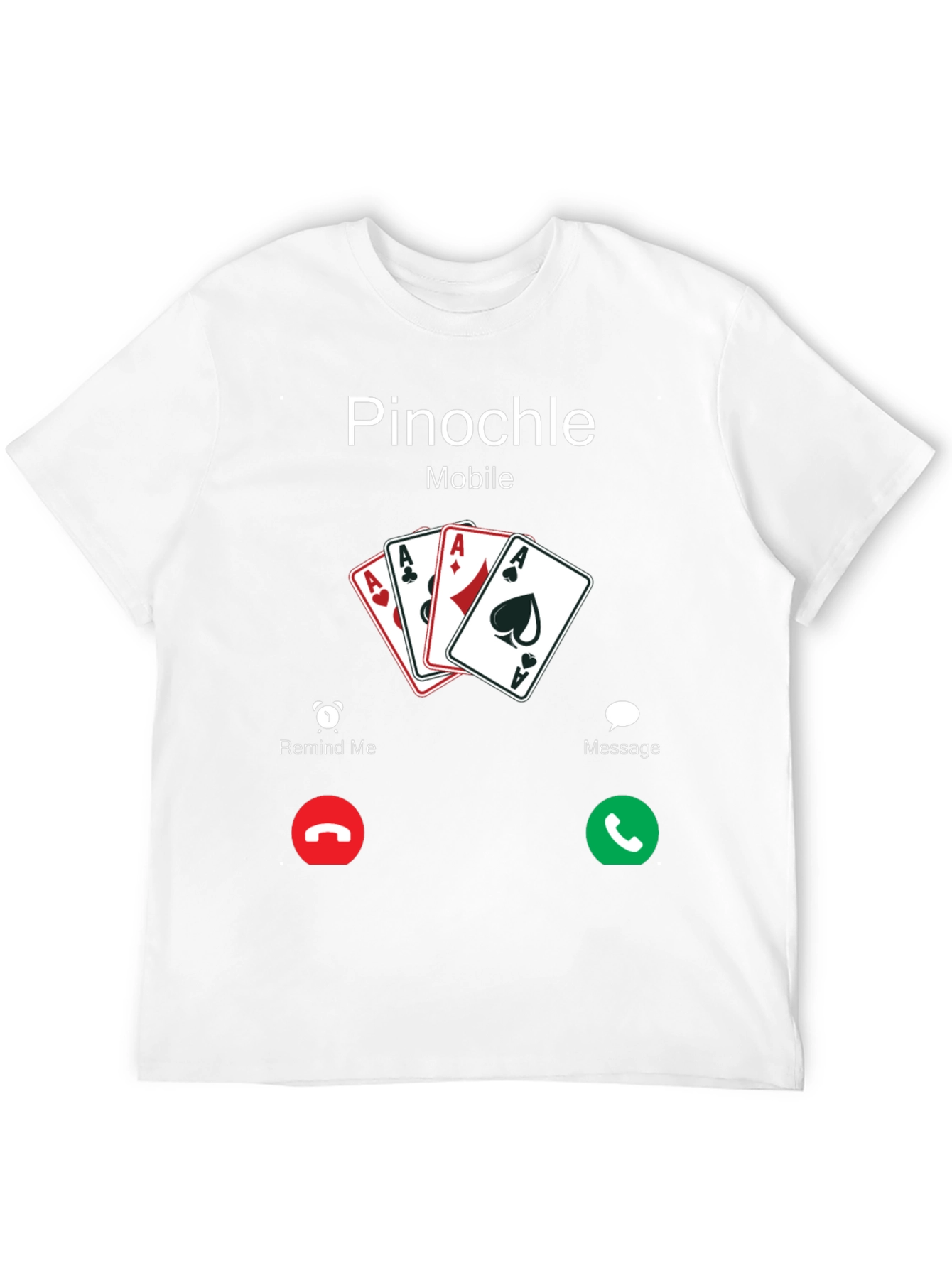 Pinocle Mobile Call T-Shirt
