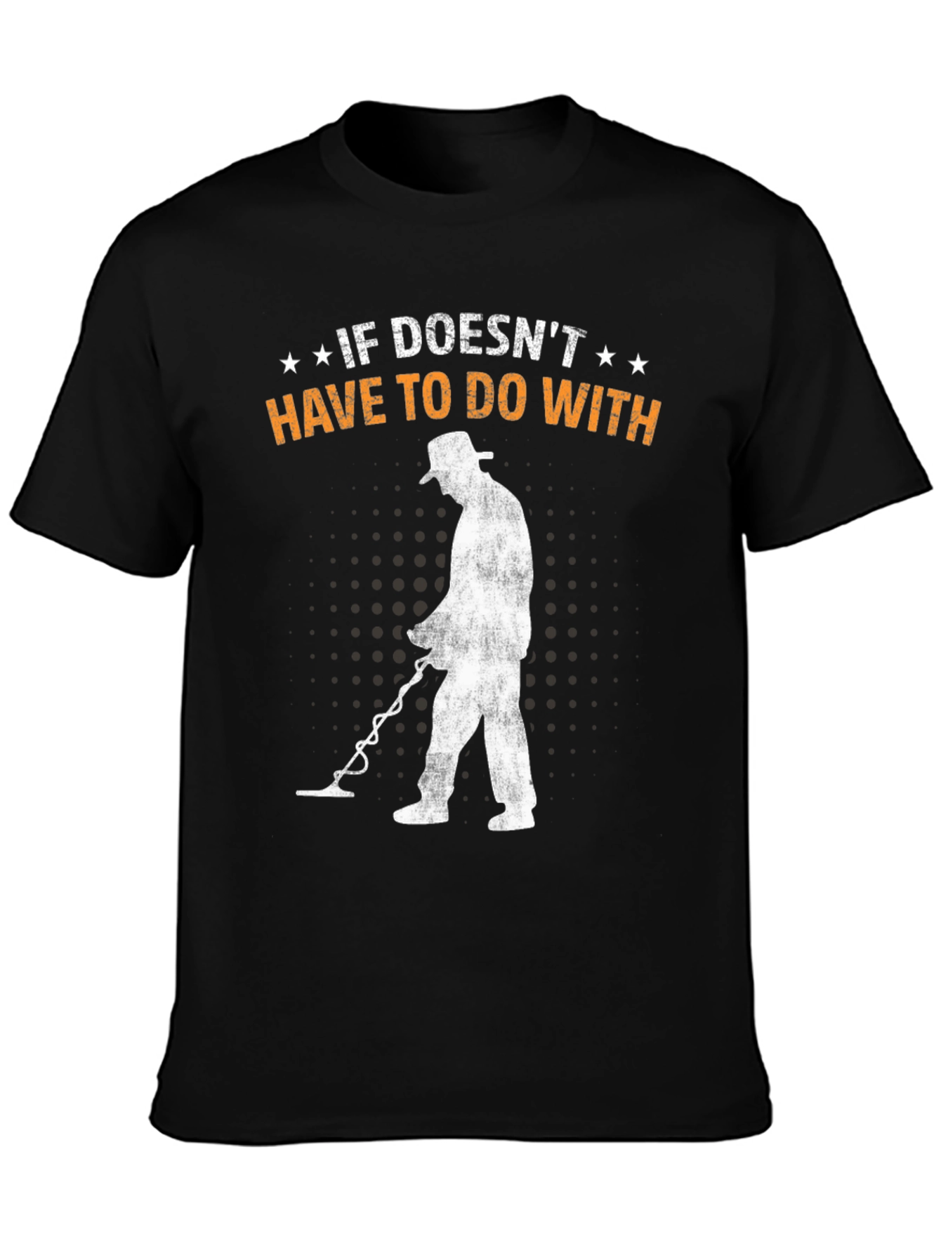 Metal Detecting T-Shirt - Funny Hobby Tee
