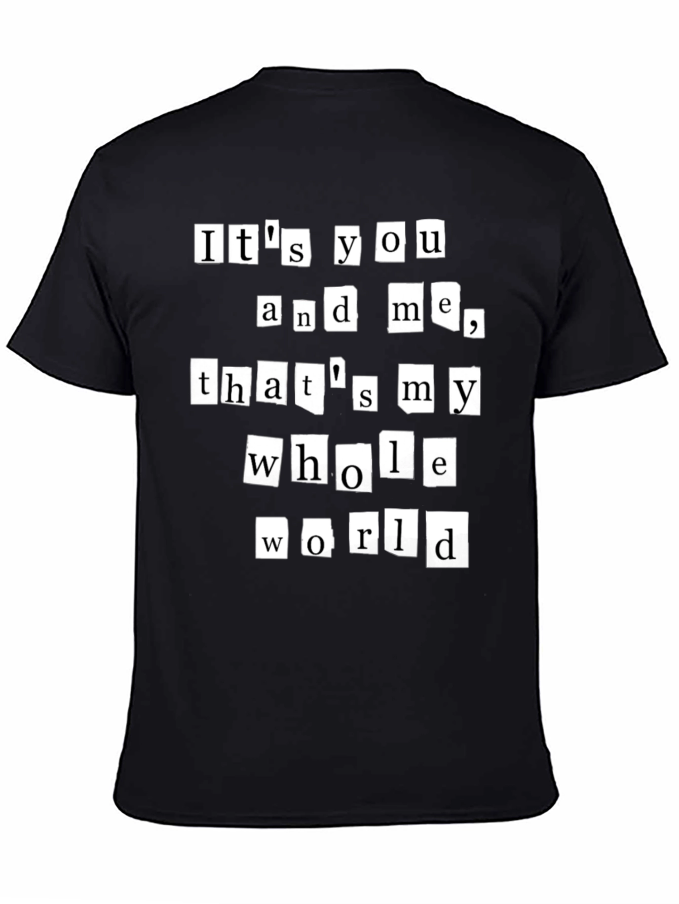 Its You and Me T-Shirt - Trendy Graphic Tee