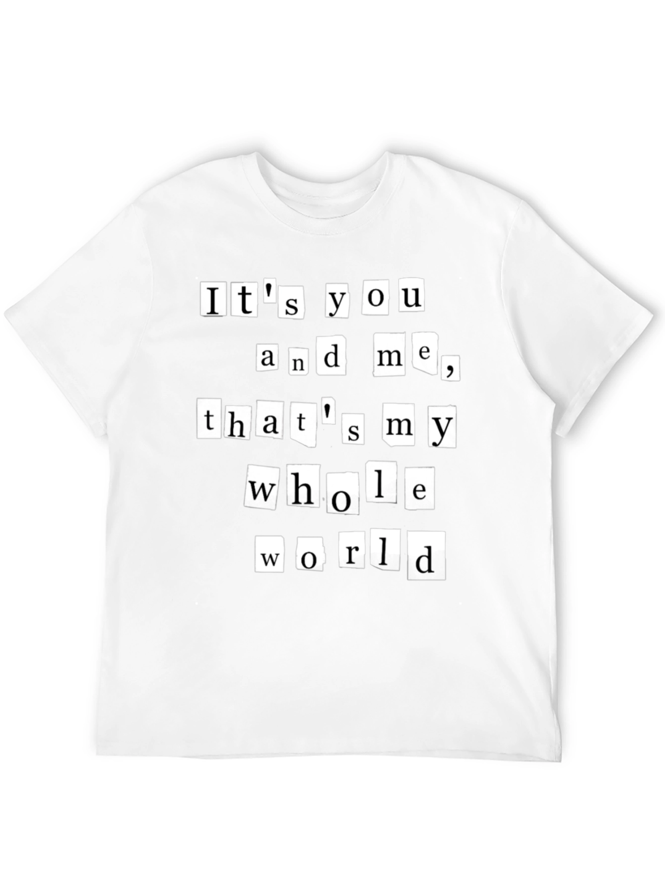 Its You and Me T-Shirt - Trendy Graphic Tee