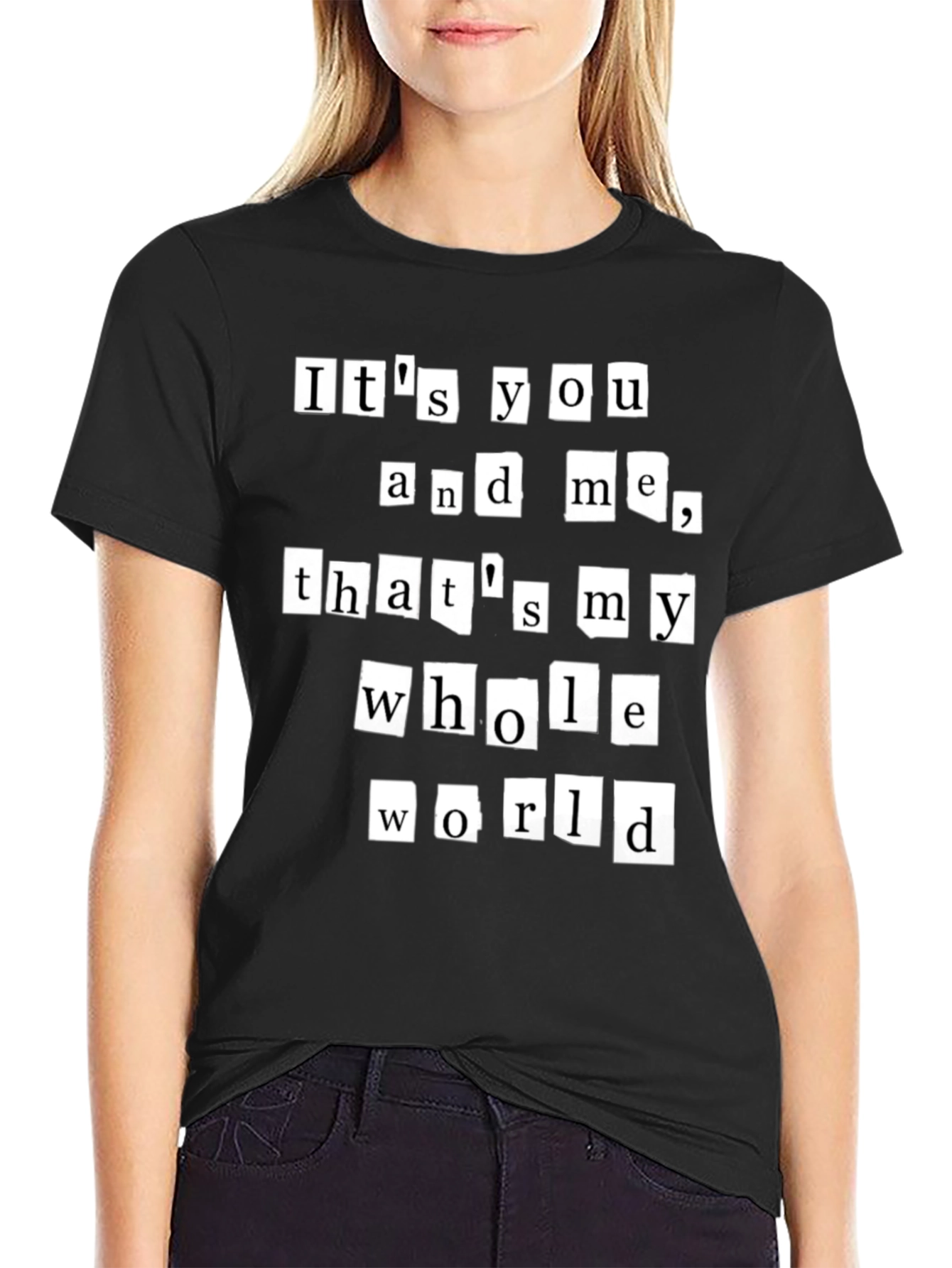 Its You and Me T-Shirt - Trendy Graphic Tee