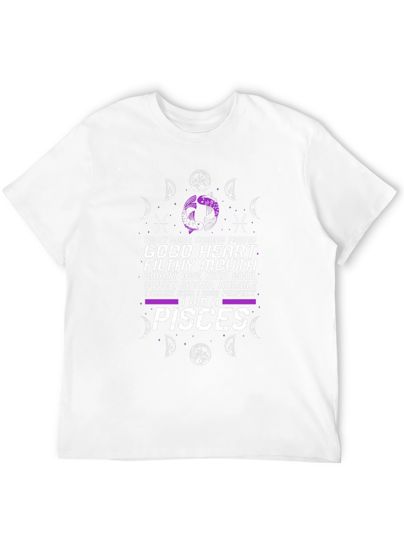 Pisces Zodiac T-Shirt: Good Heart Filthy Mouth