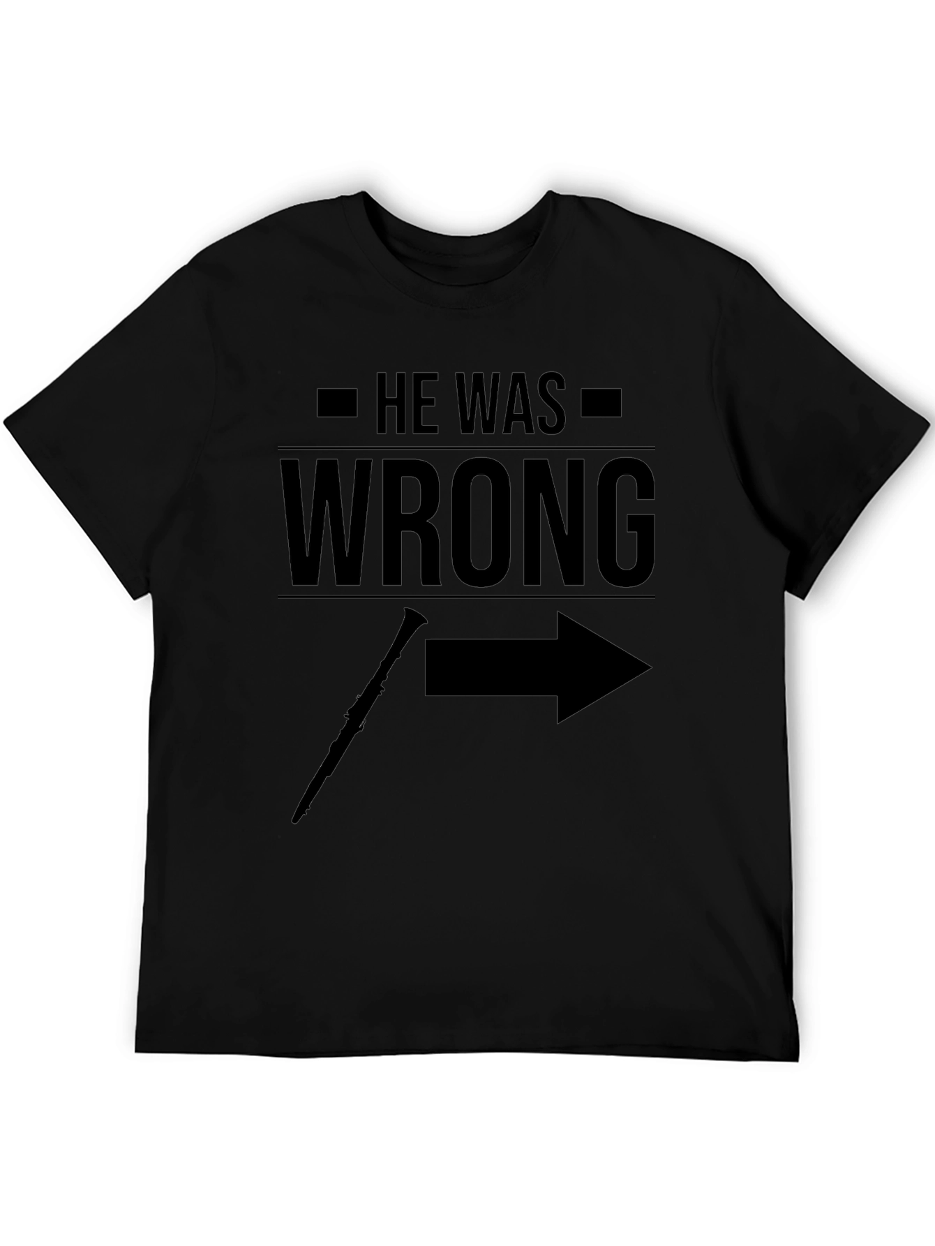 He Was Wrong She Was Right T-Shirt