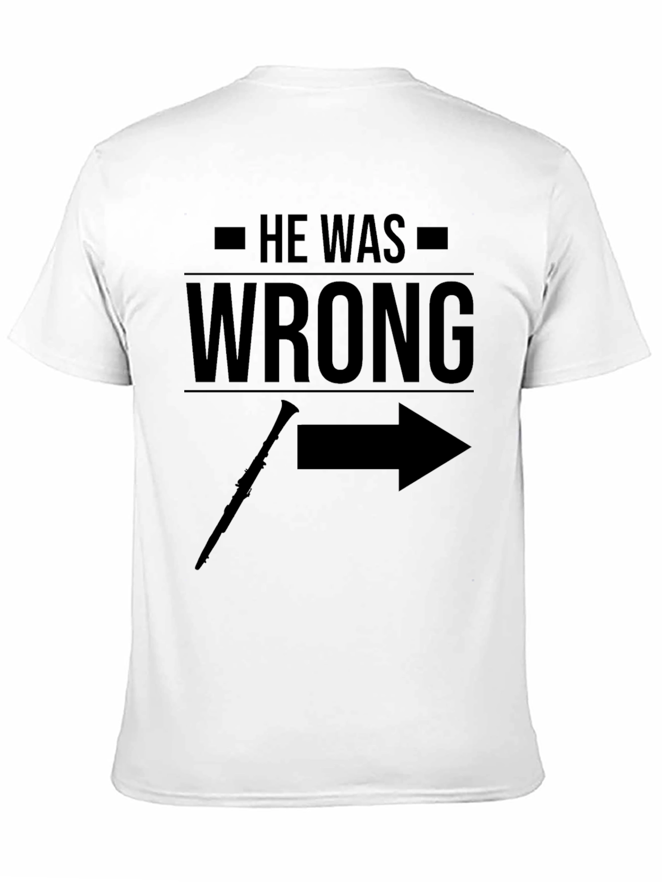 He Was Wrong She Was Right T-Shirt