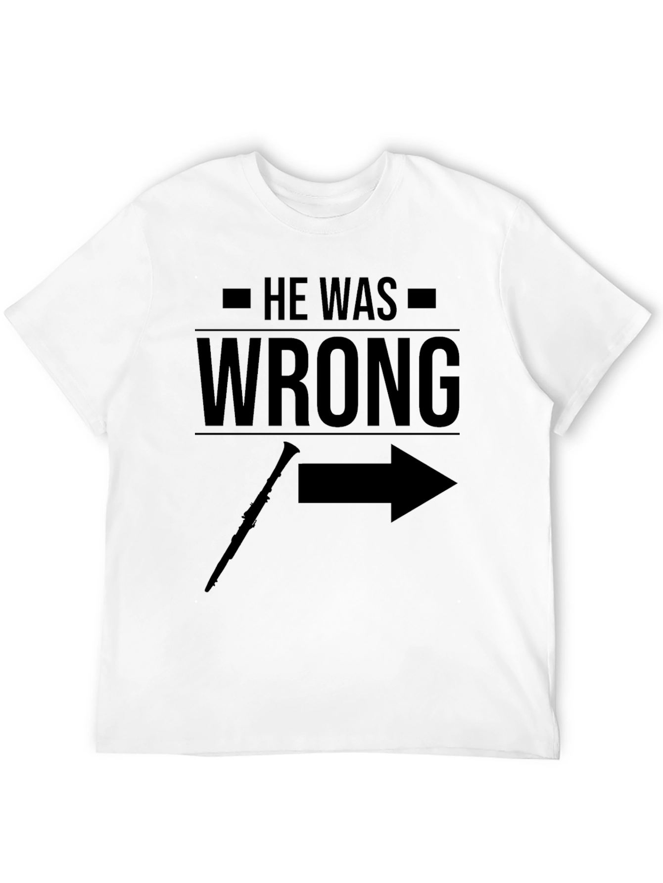 He Was Wrong She Was Right T-Shirt
