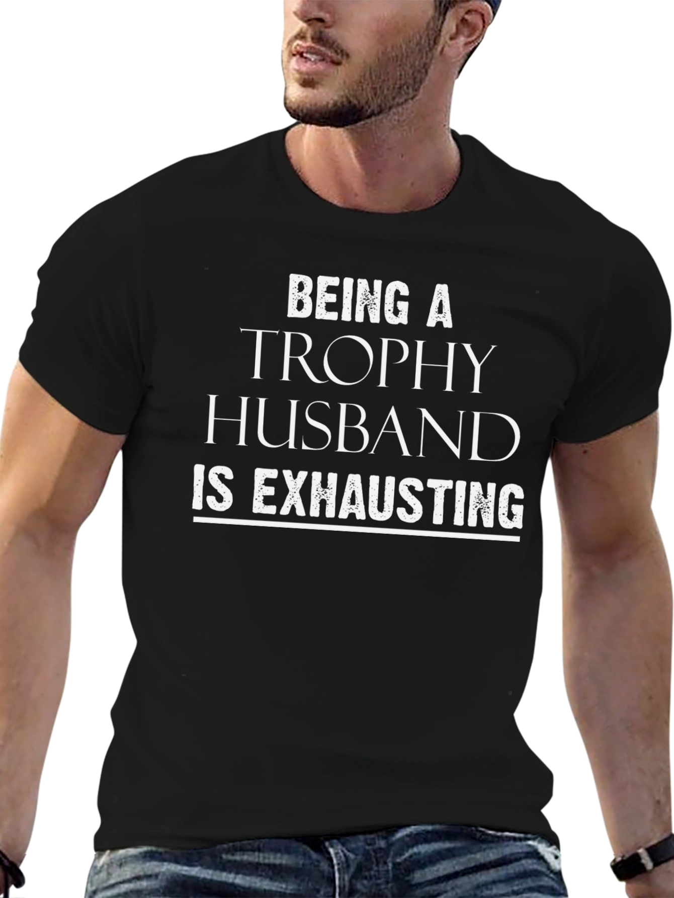 Trophy Husband Tee - Funny Husband Gift