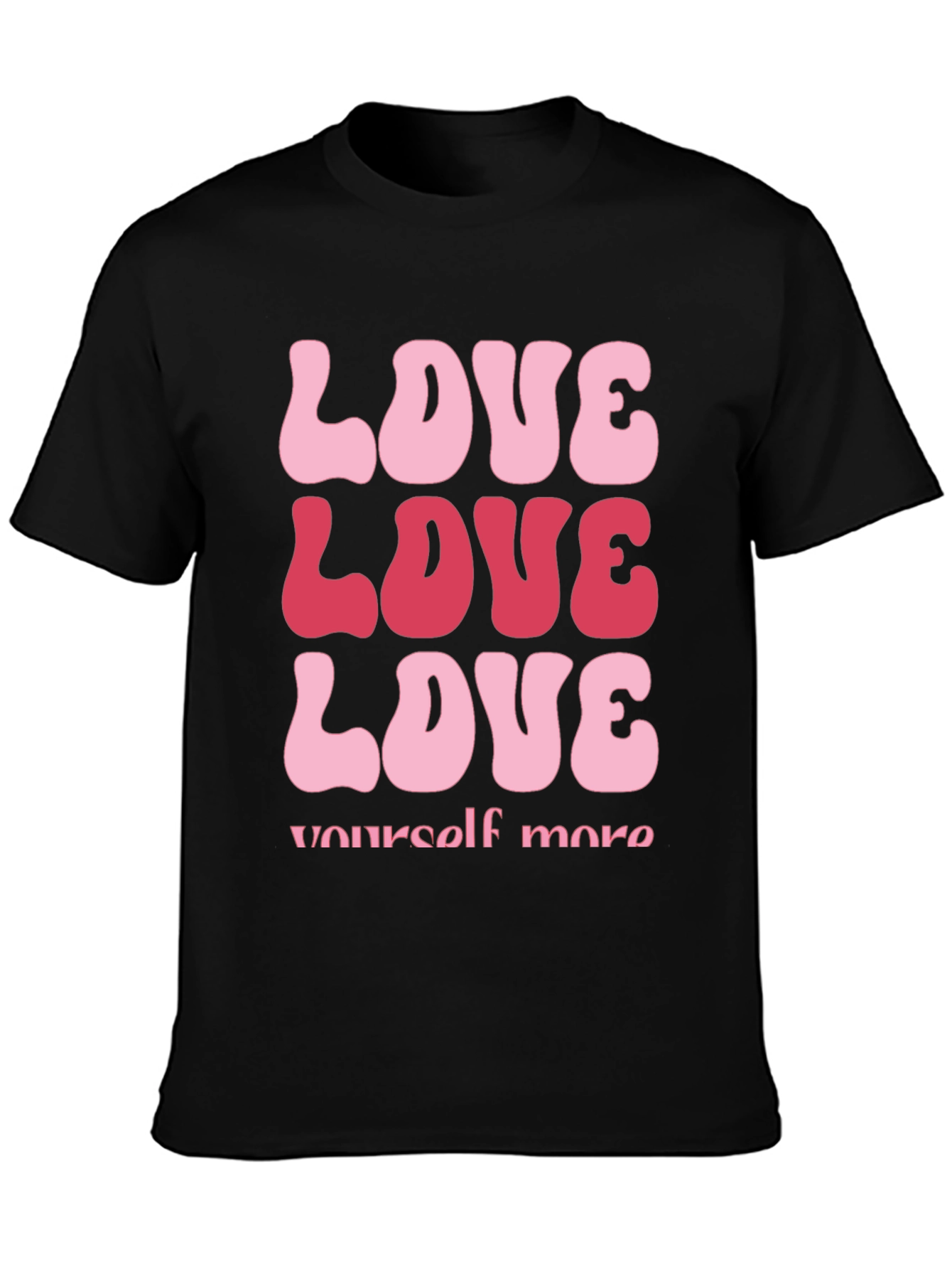 Love Yourself More Graphic Tee