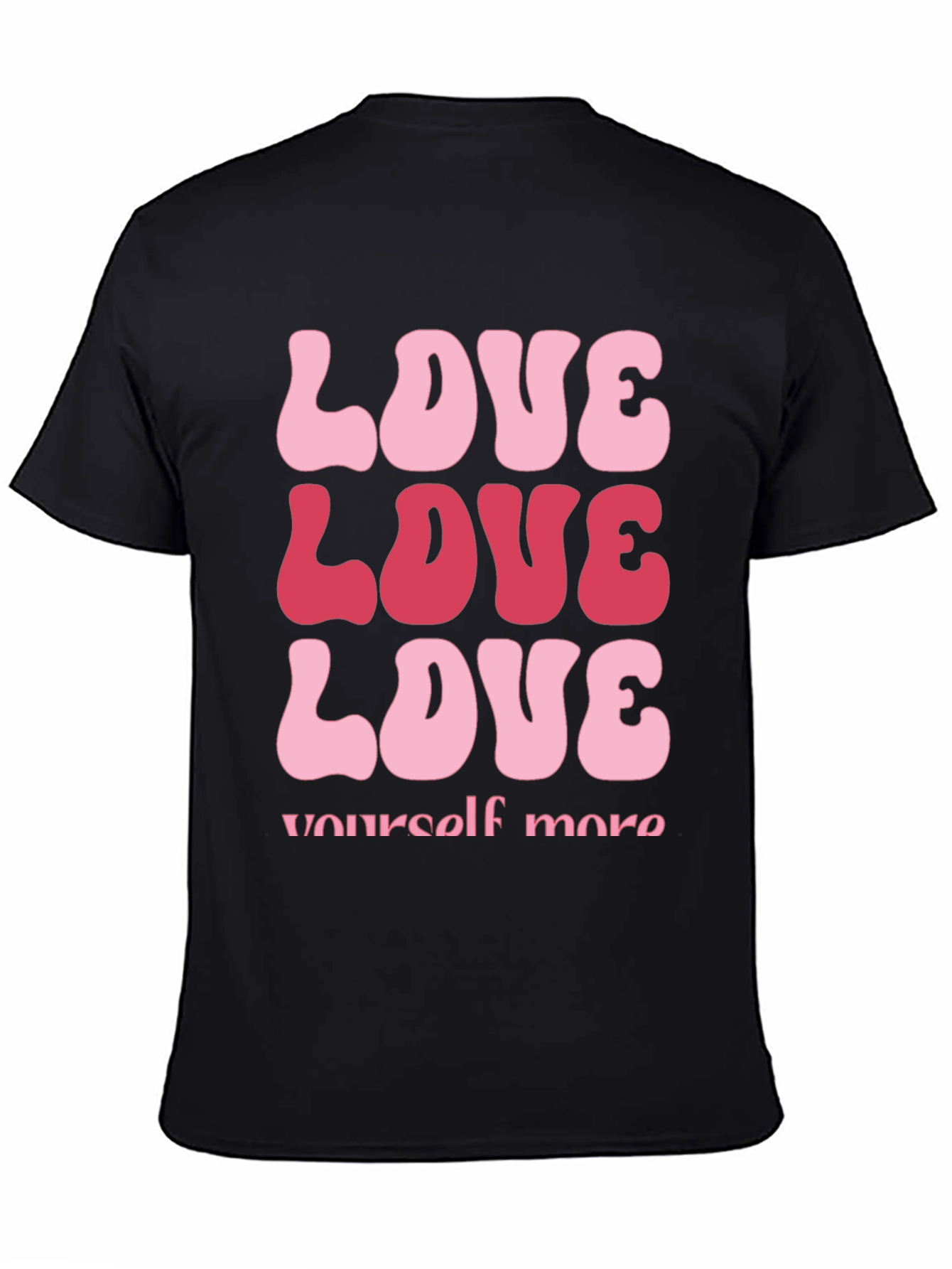 Love Yourself More Graphic Tee