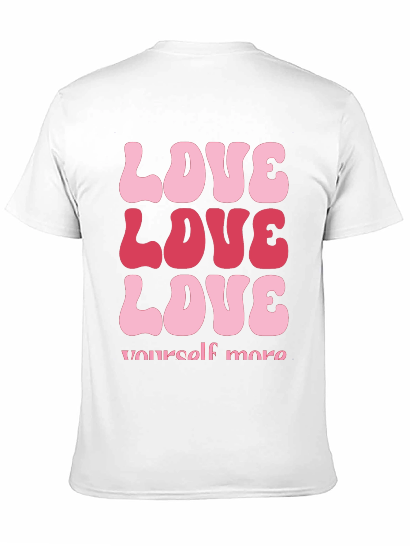 Love Yourself More Graphic Tee