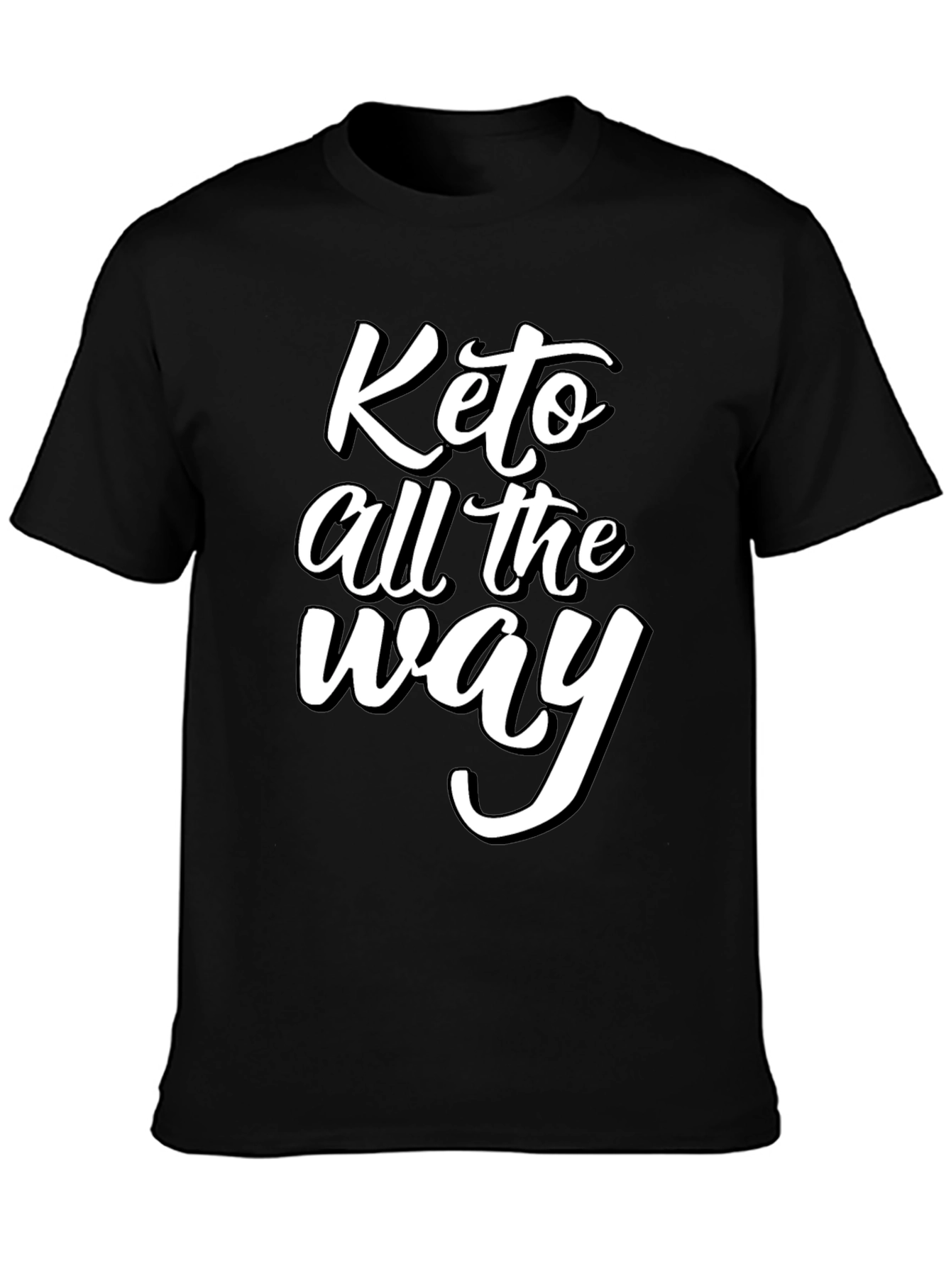 Keto All The Way Graphic Tee