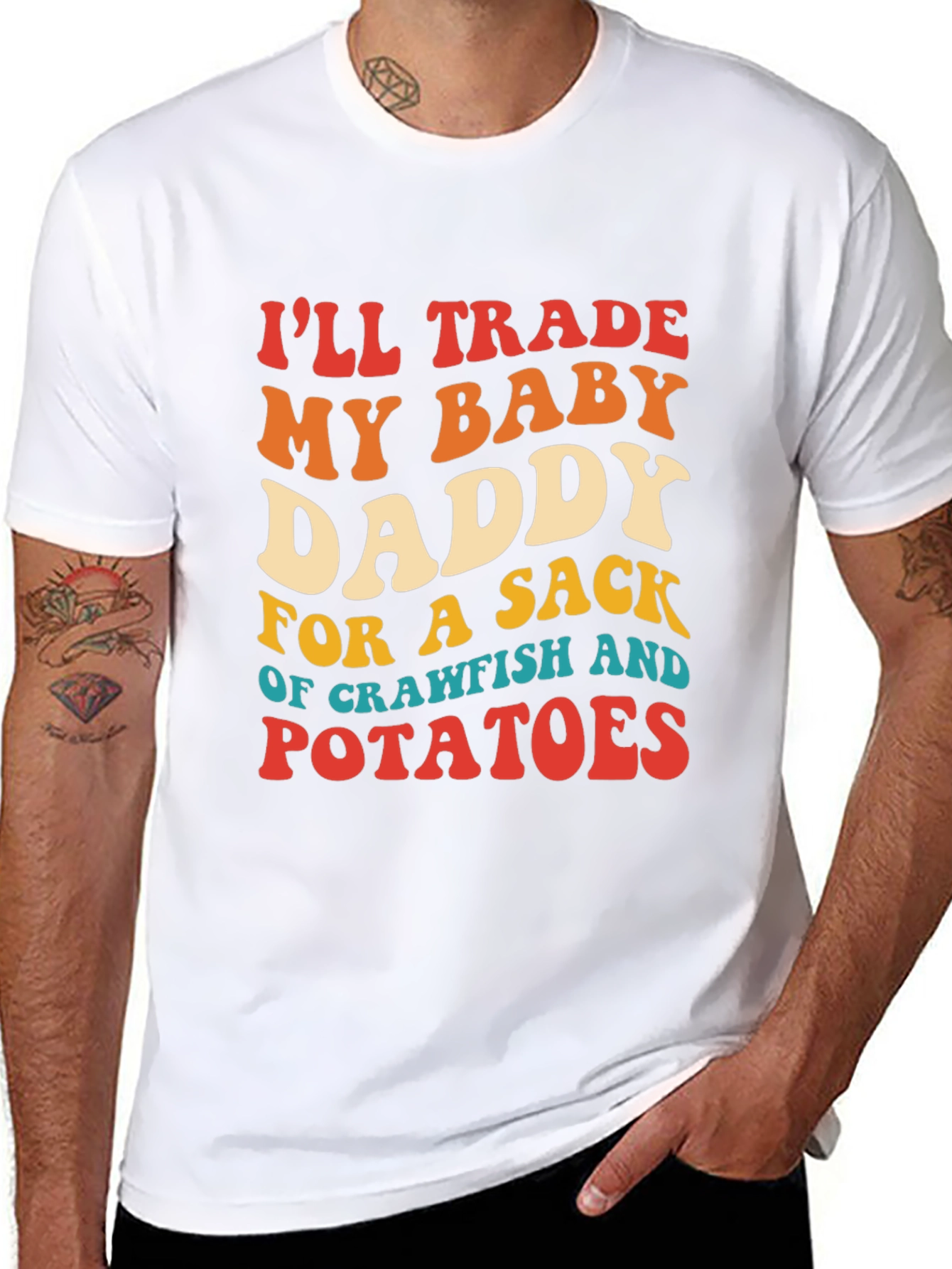 Trade My Baby Daddy Crawfish Potatoes T-Shirt