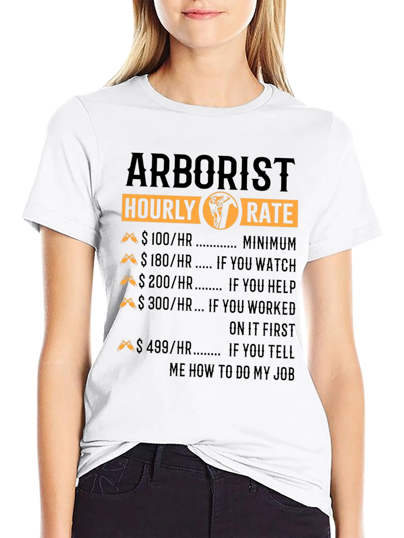 Arborist Hourly Rate Funny Black T-Shirt