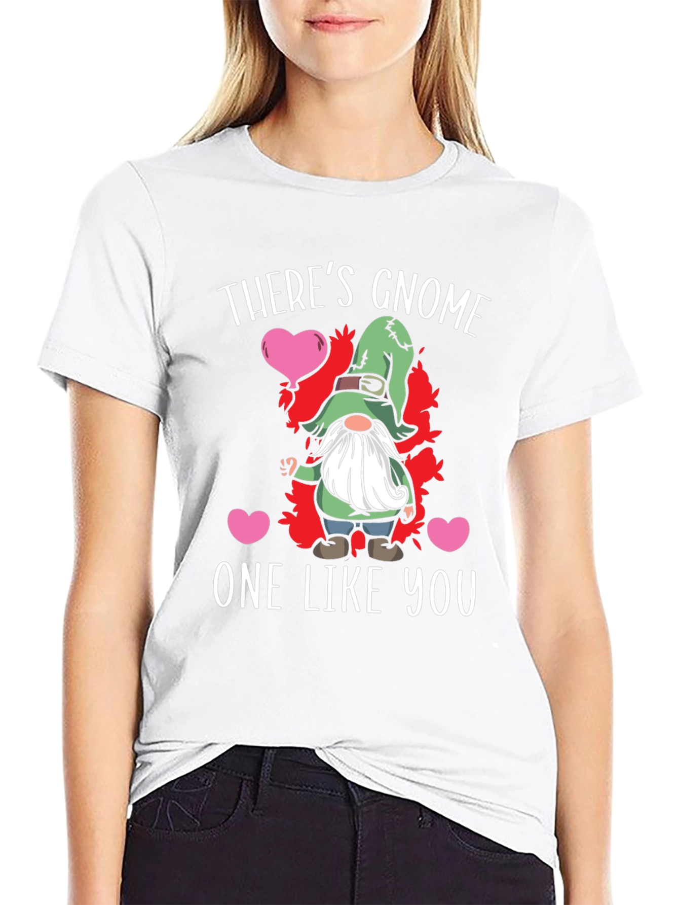 Theres Gnome One Like You Graphic Tee