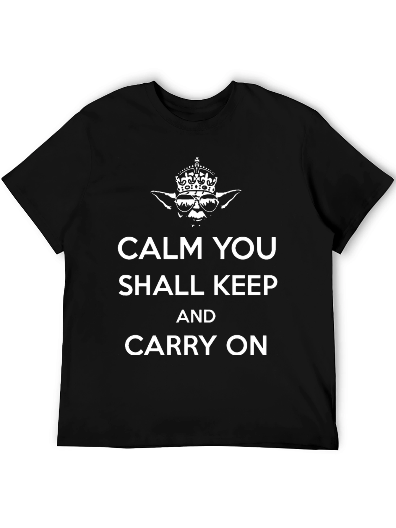 Calm You Shall Keep Carry On T-Shirt