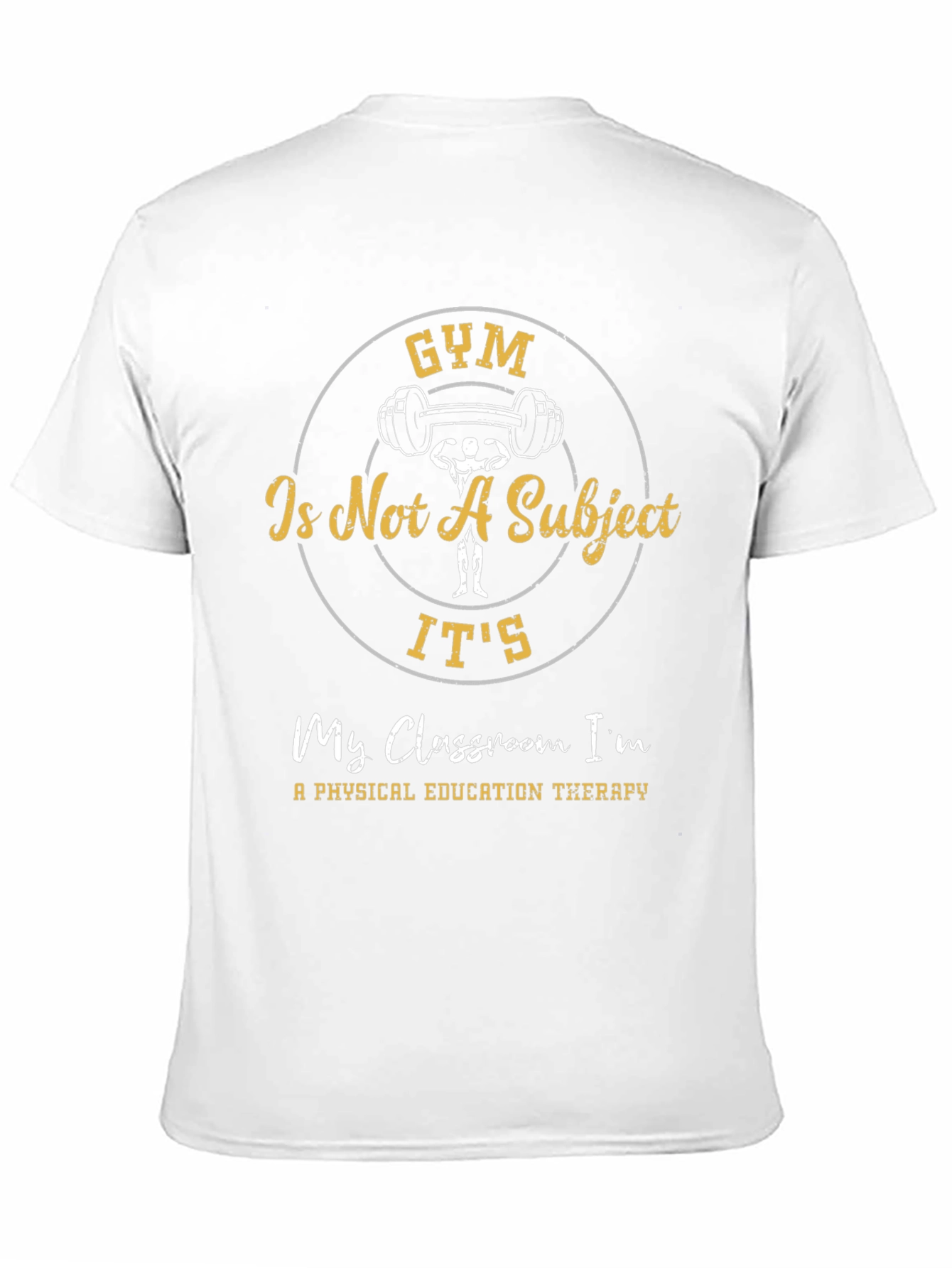 Gym is Not A Subject Black T-Shirt