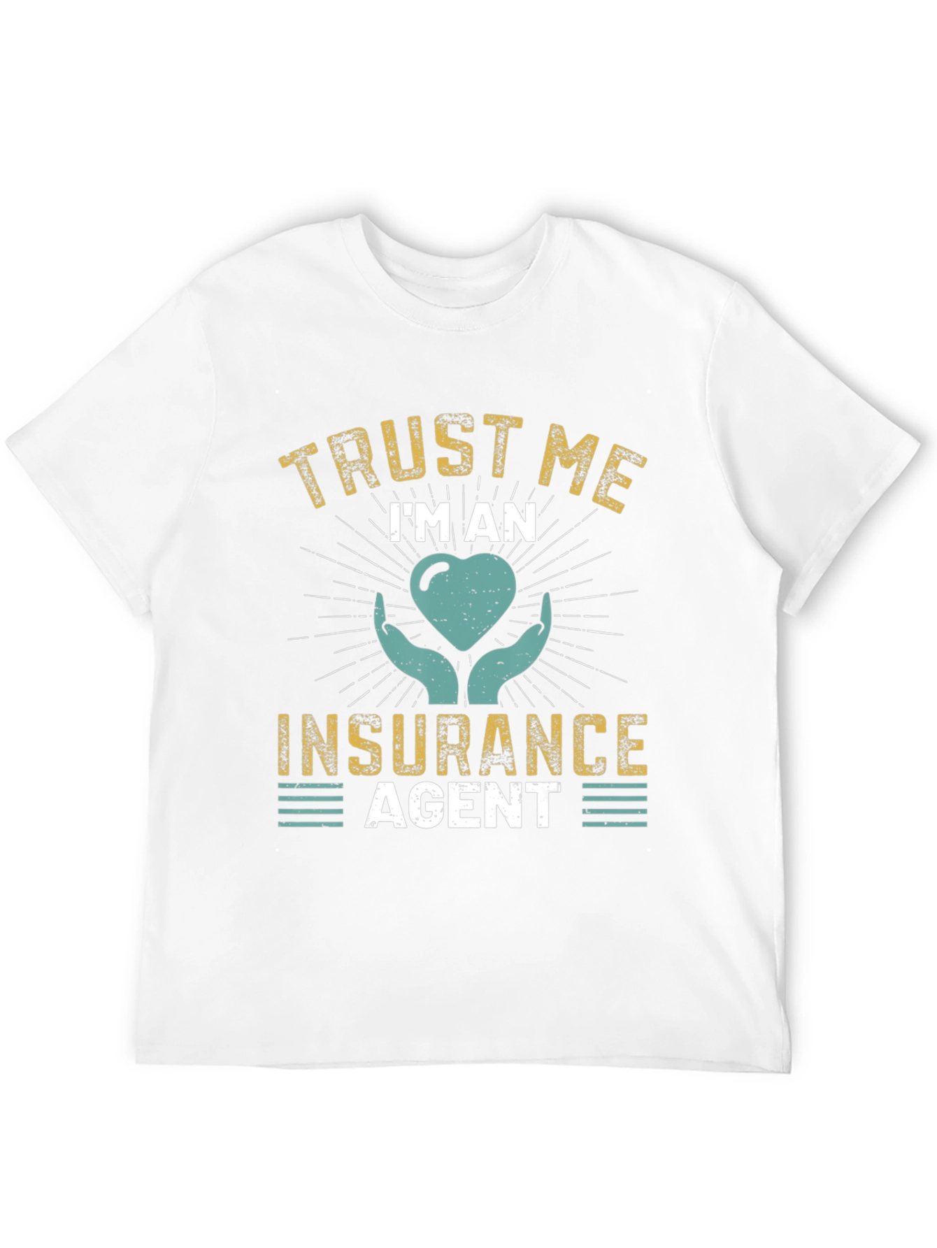 Trust Me Im An Insurance Agent T-Shirt