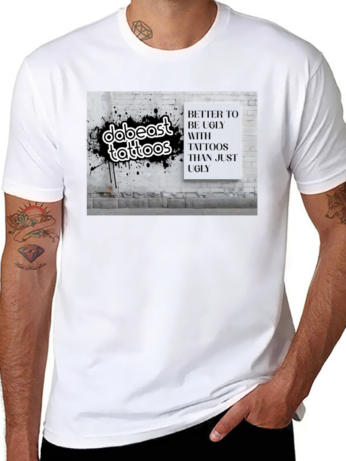 Tattoo Lover T-Shirt: Better to be Ugly!
