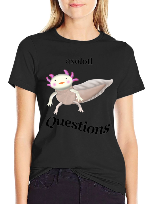 Axolotl Questions Graphic Tee - Funny Animal Shirt