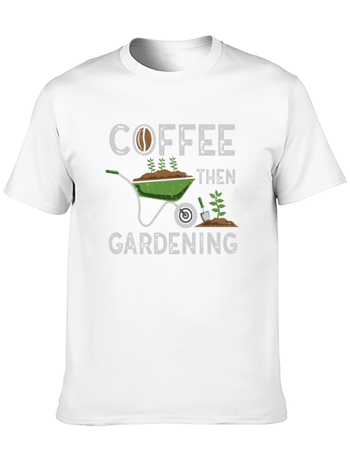 Coffee Then Gardening Graphic Tee
