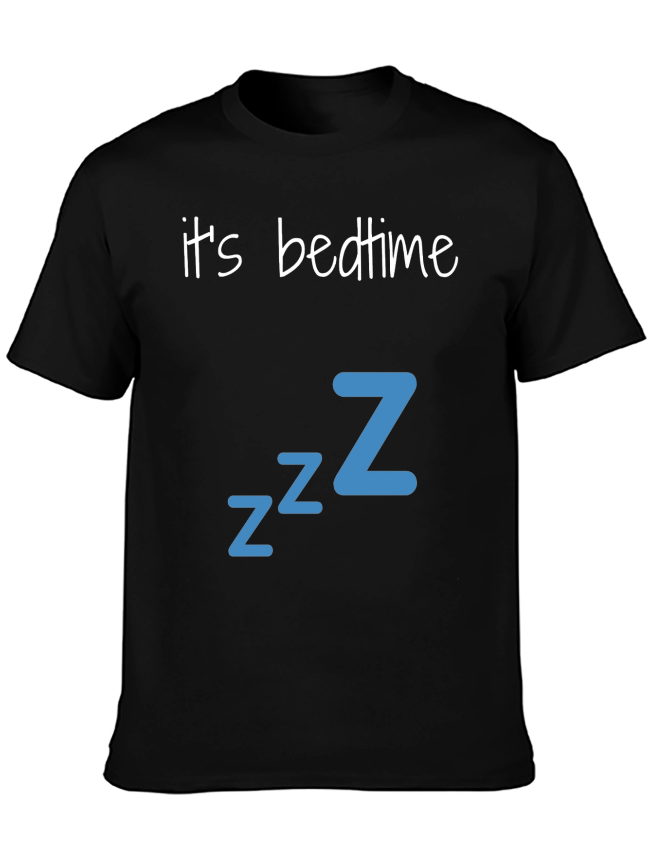 Its Bedtime T-Shirt - Sleepy Z Design