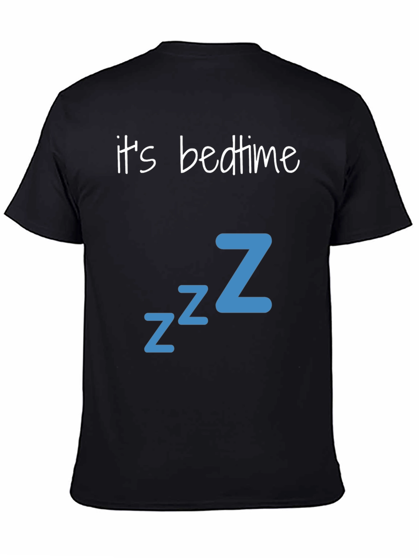 Its Bedtime T-Shirt - Sleepy Z Design