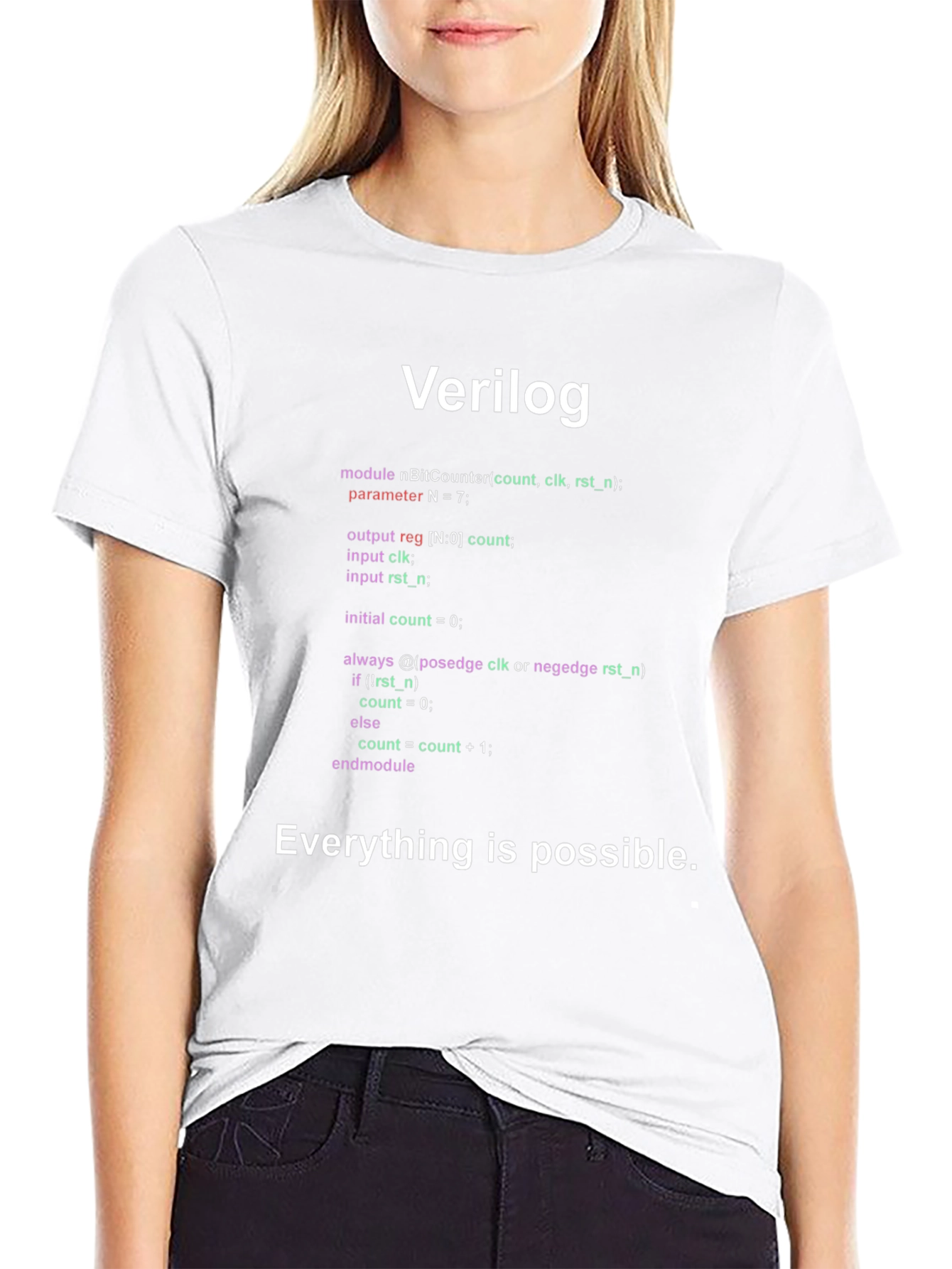 Verilog Code T-Shirt - Everything Is Possible