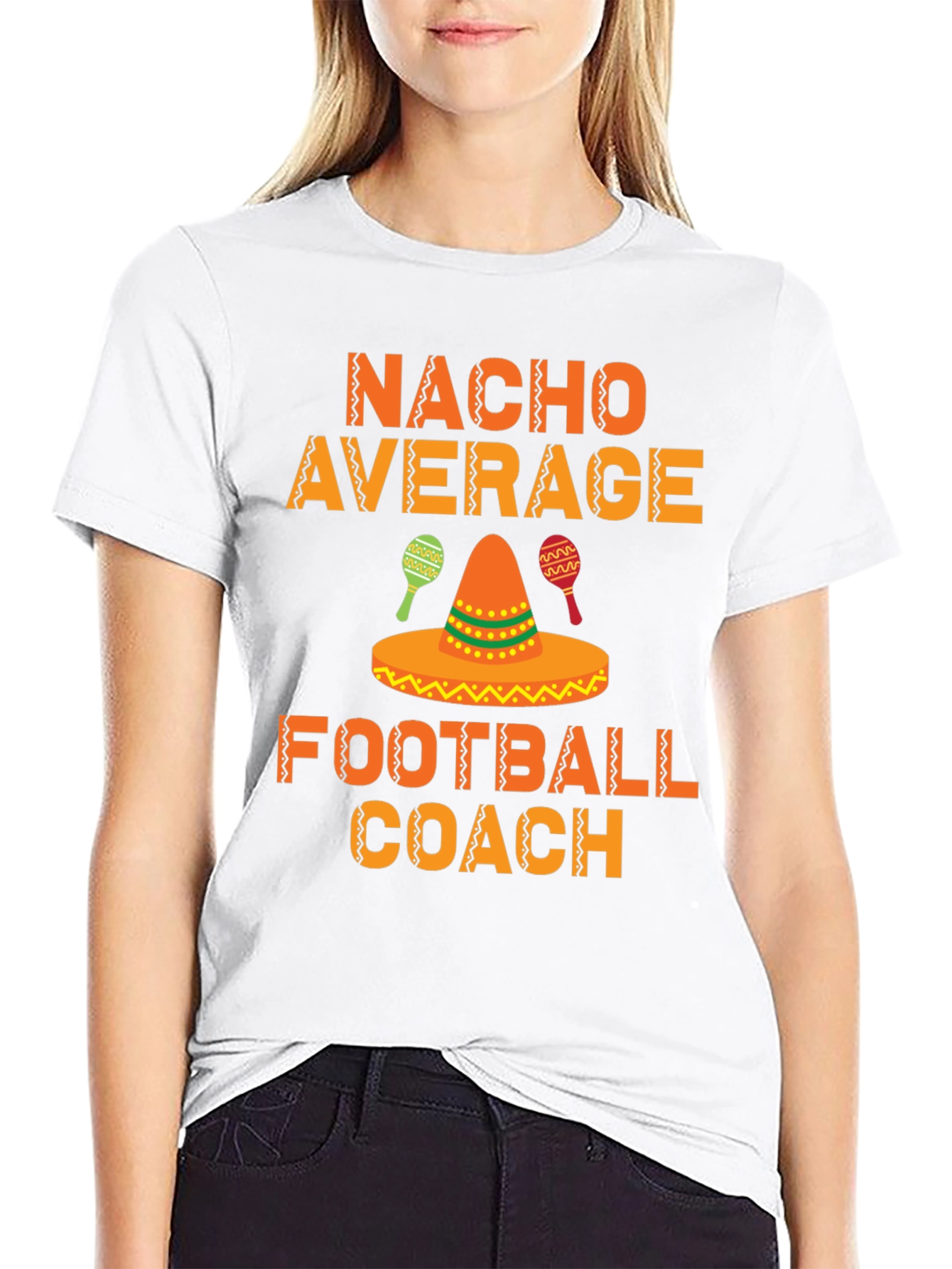 Nacho Average Football Coach T-Shirt