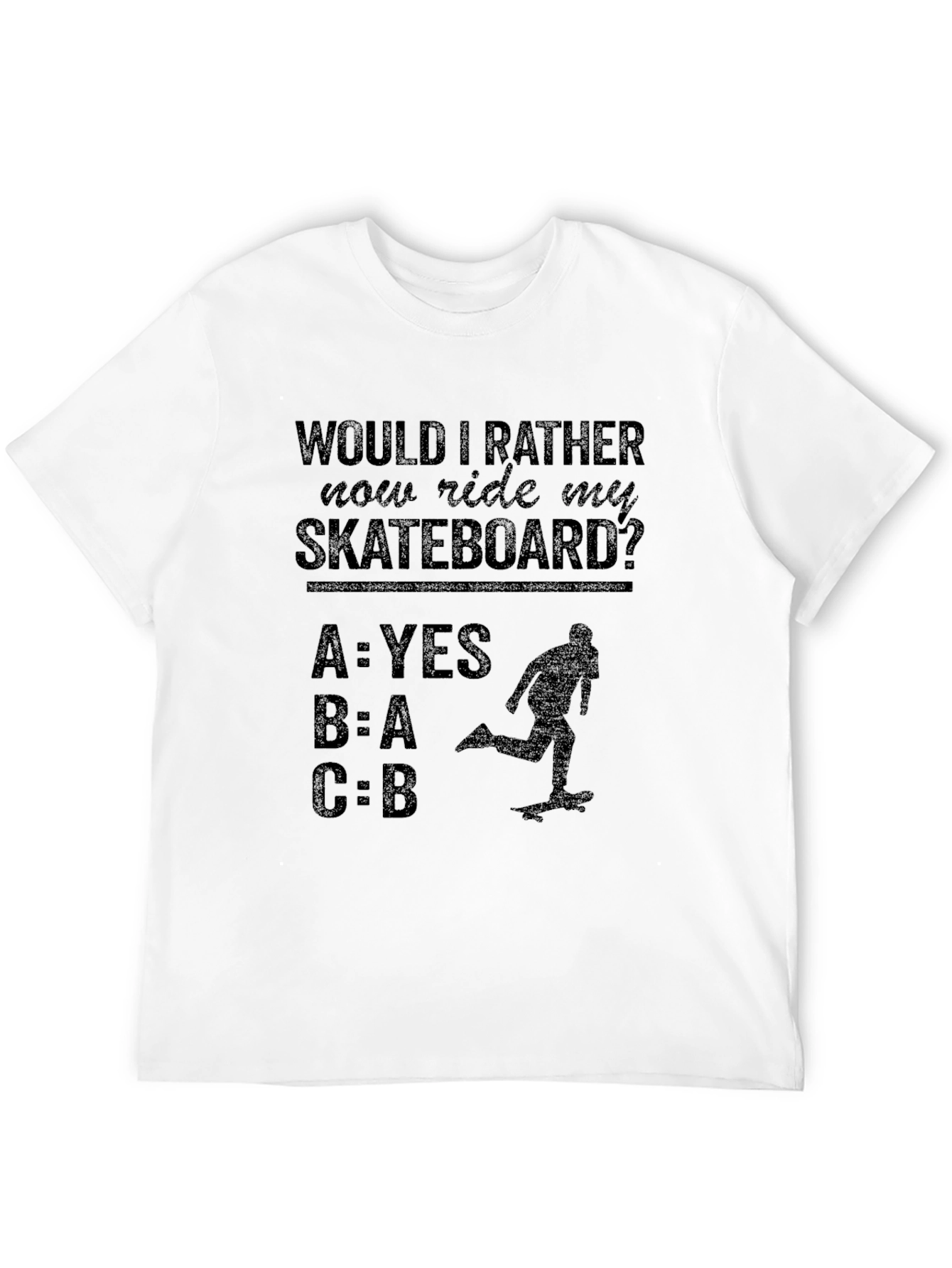 Ride My Skateboard T-Shirt Funny Novelty Tee
