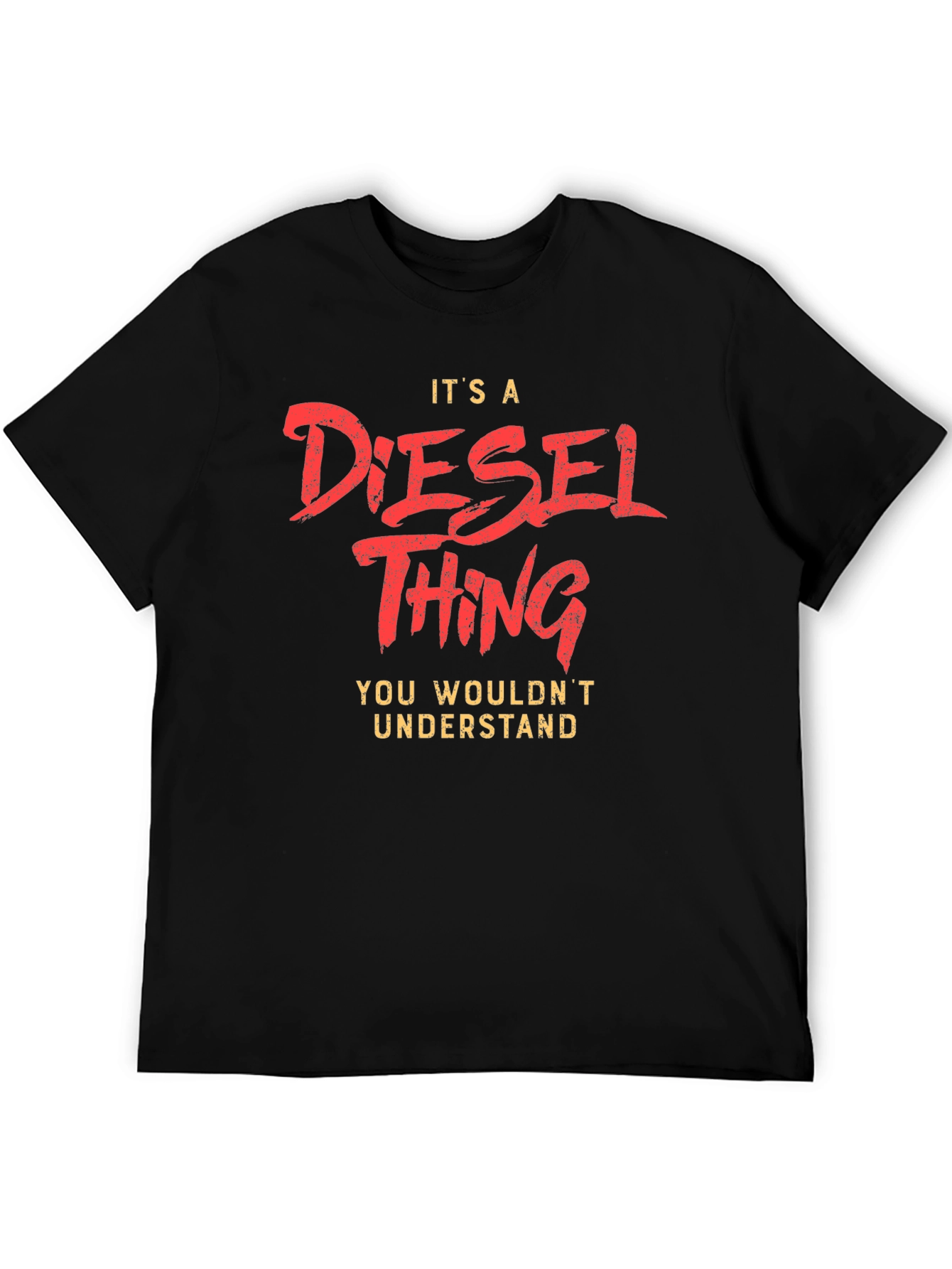 Its A Diesel Thing Graphic T-Shirt