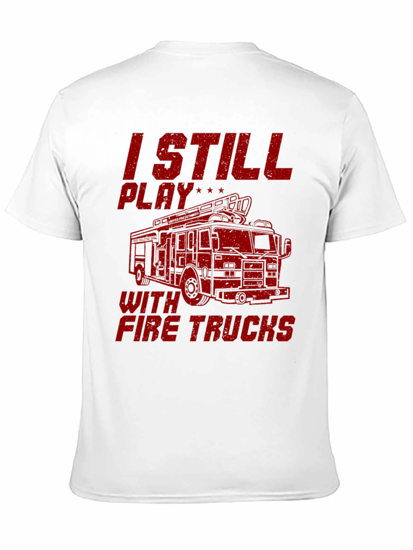 I Still Play With Fire Trucks Graphic Tee