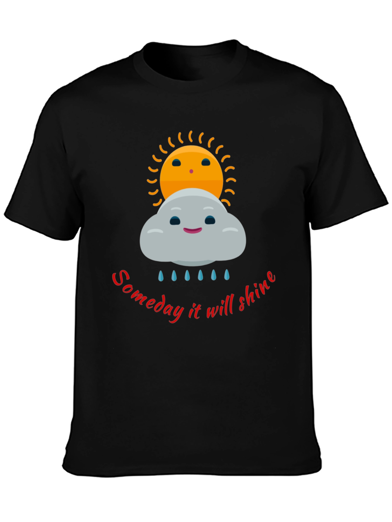 Optimistic Graphic Tee - Someday It Will Shine T-Shirt