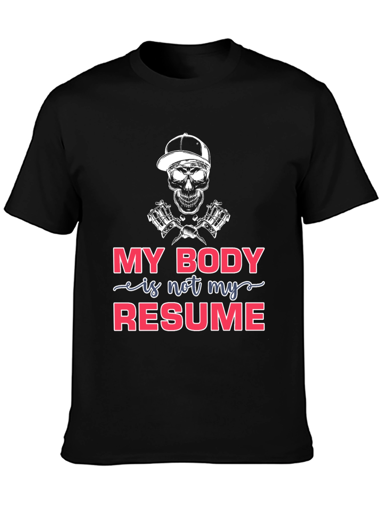 My Body is Not My Resume T-Shirt - Black