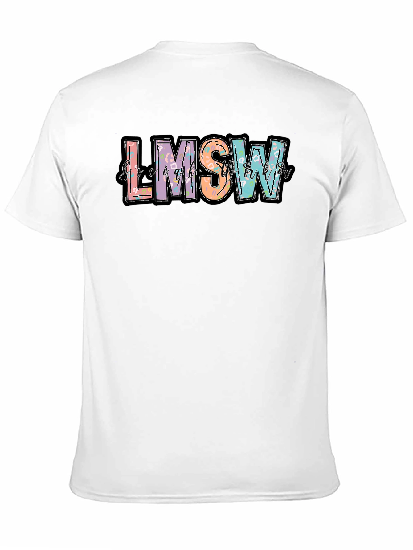 LMSW T-Shirt Social Worker Apparel