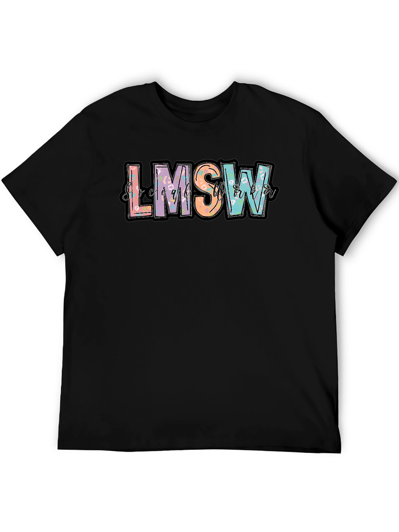 LMSW T-Shirt Social Worker Apparel