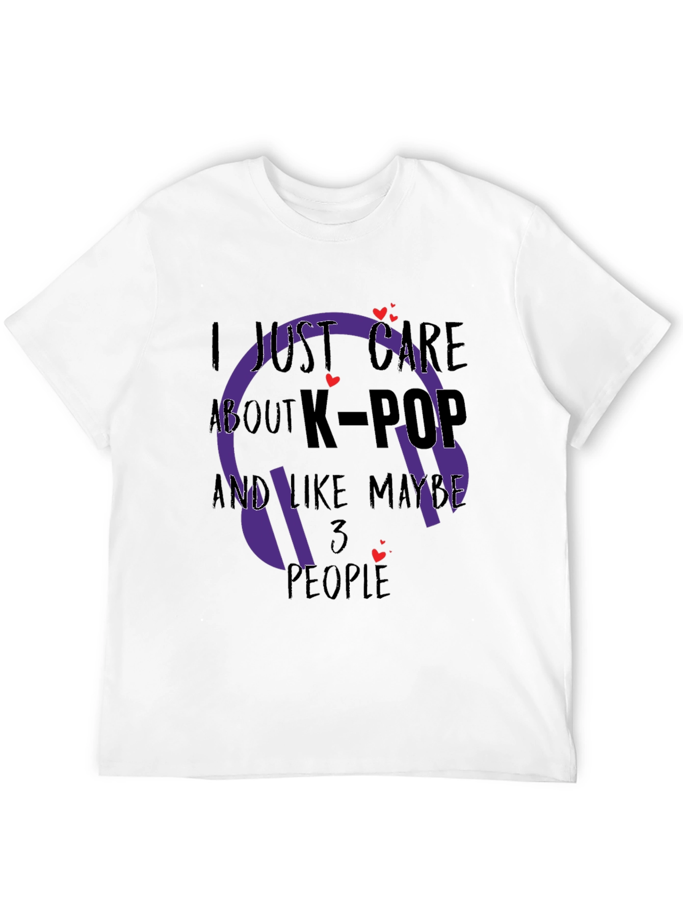 I Just Care About K-Pop T-Shirt