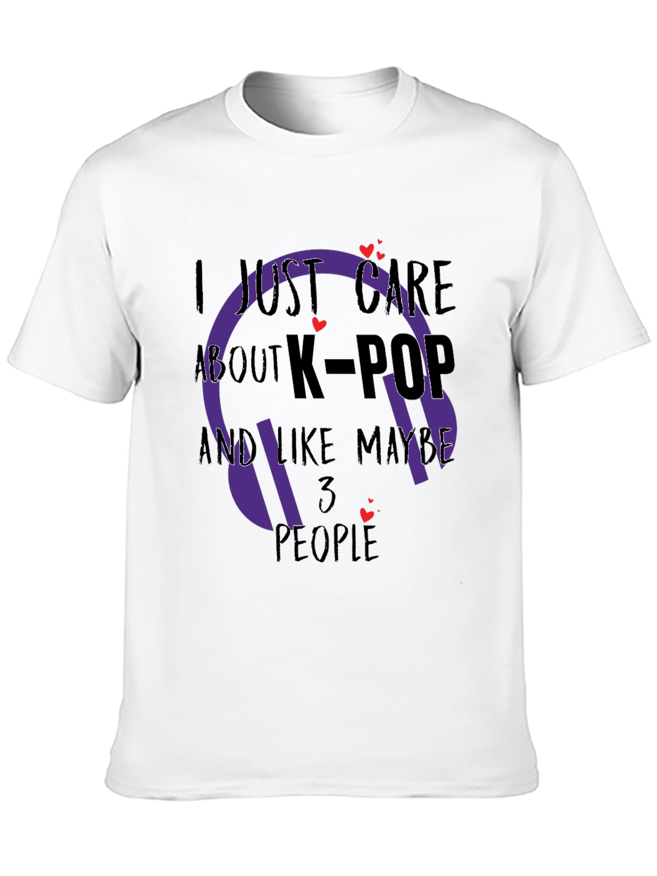 I Just Care About K-Pop T-Shirt