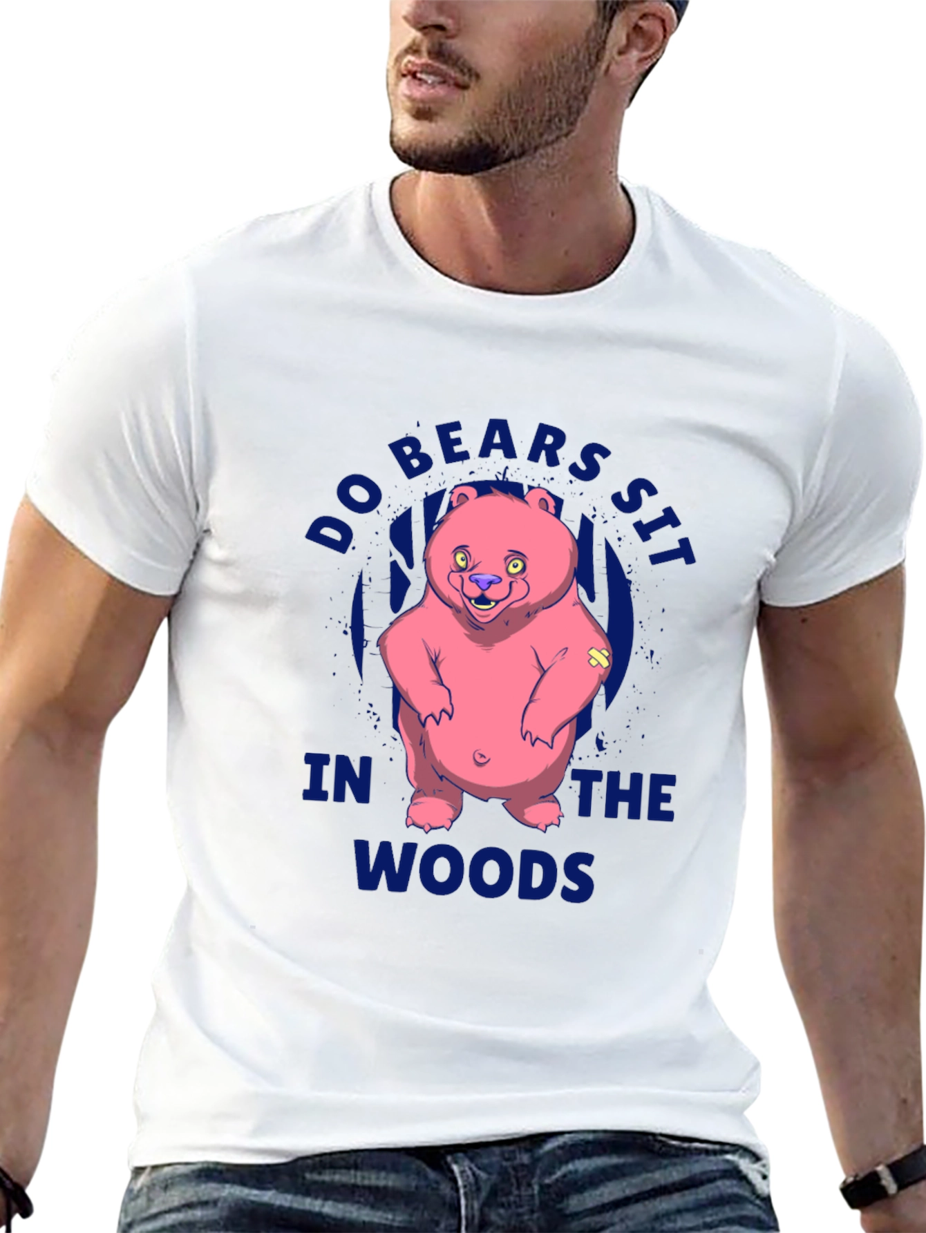 Do Bears Sit in the Woods T-Shirt