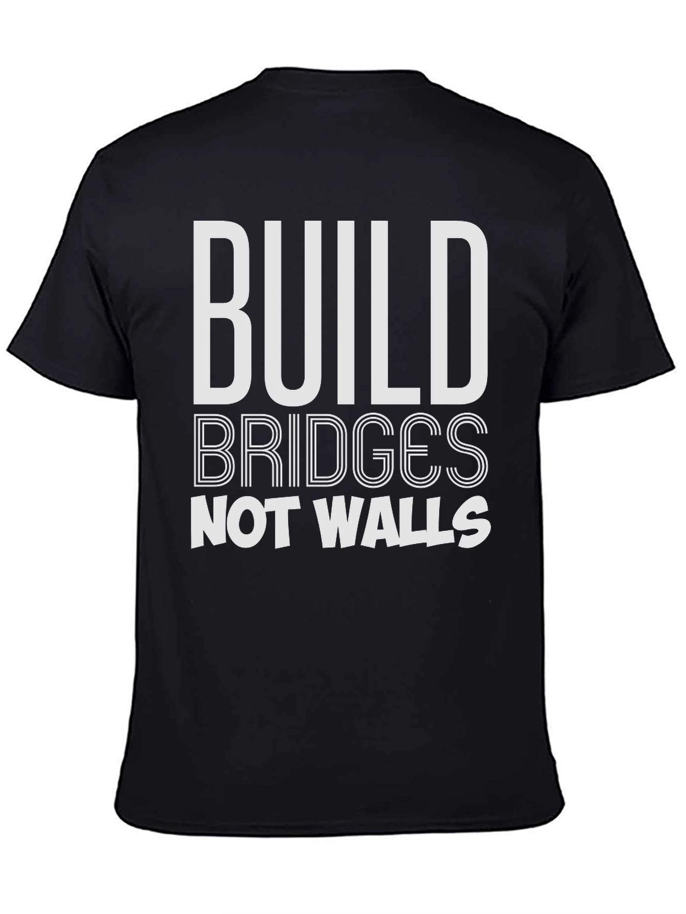 Build Bridges Not Walls Graphic T-Shirt
