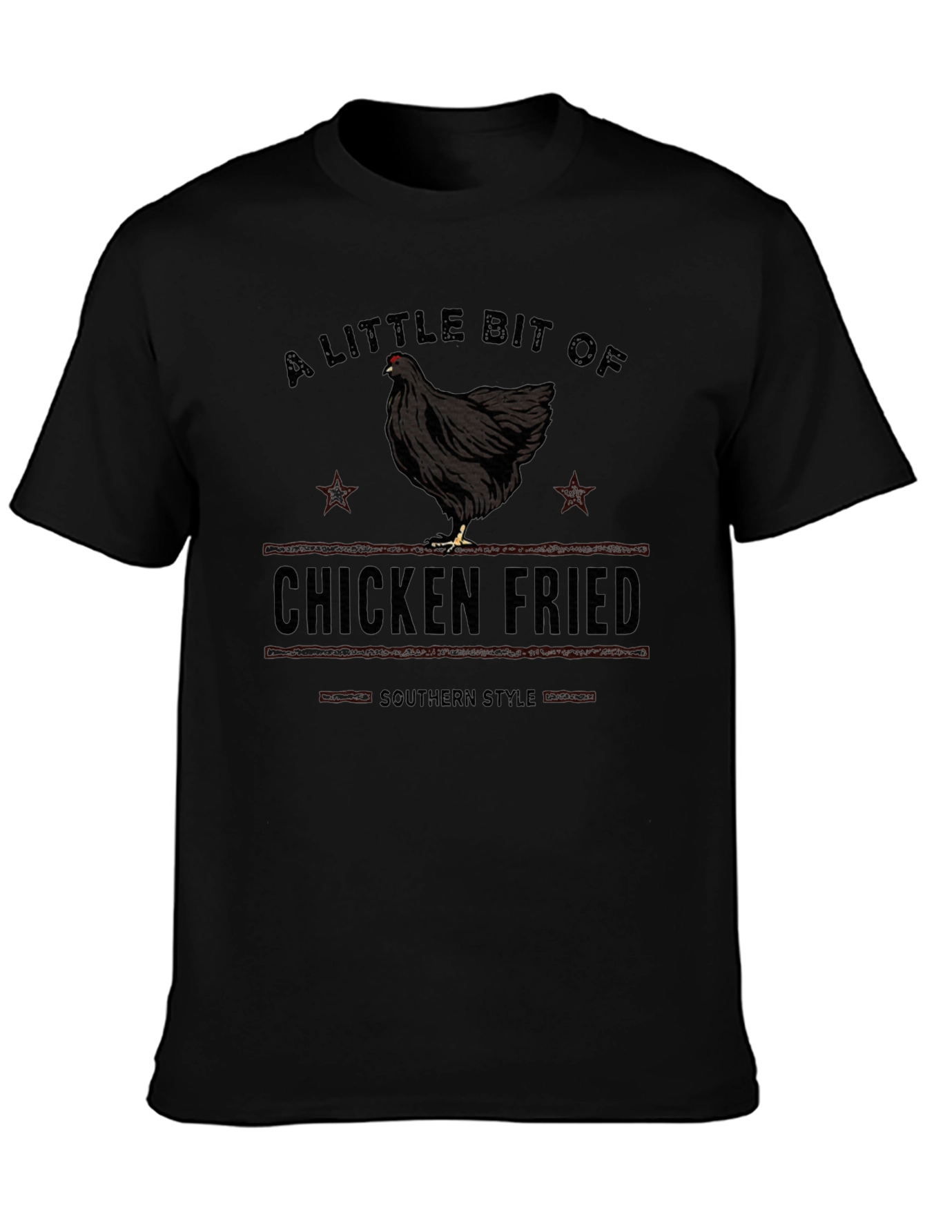 Chicken Fried Southern Style Graphic T-Shirt