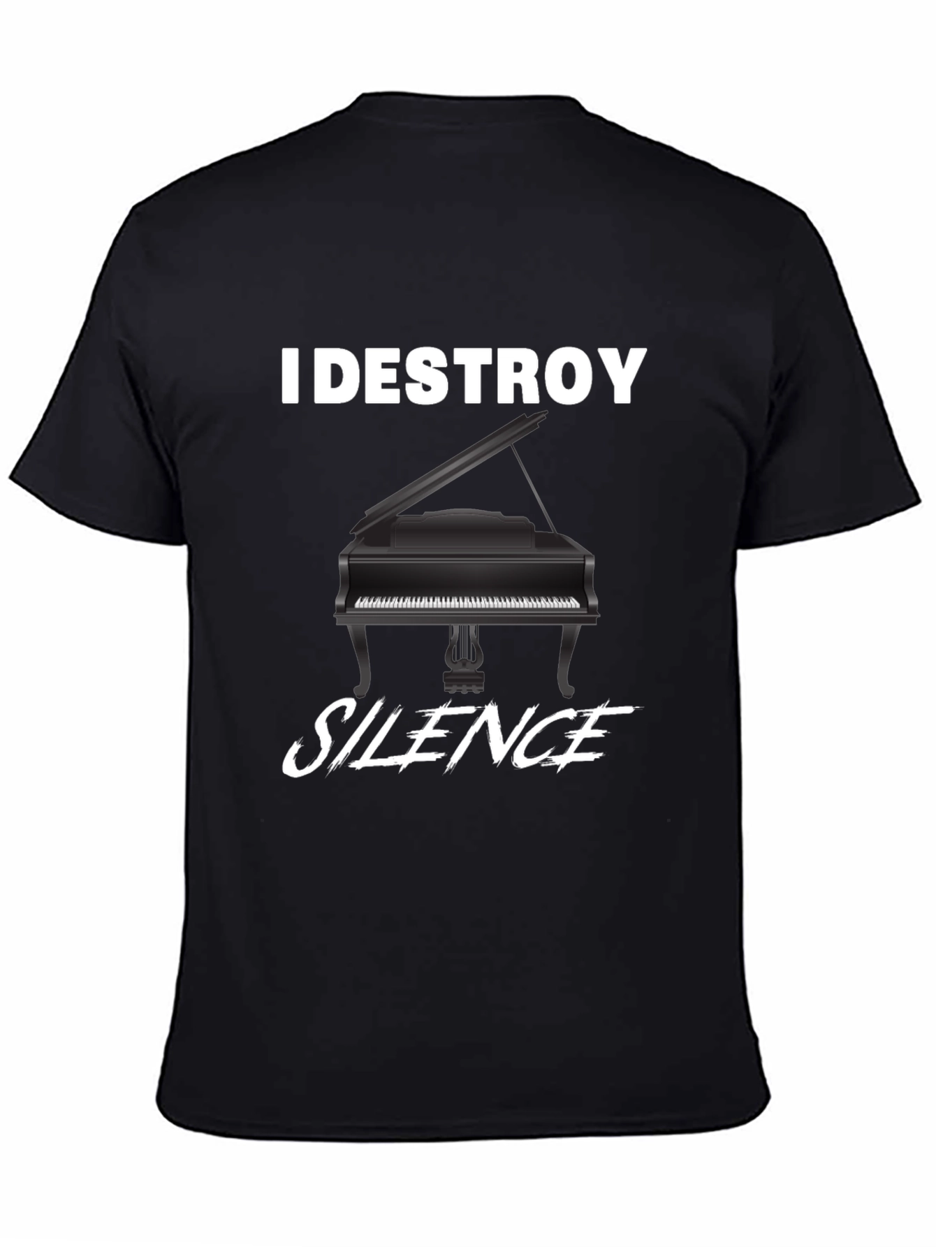 I Destroy Silence Piano T-Shirt