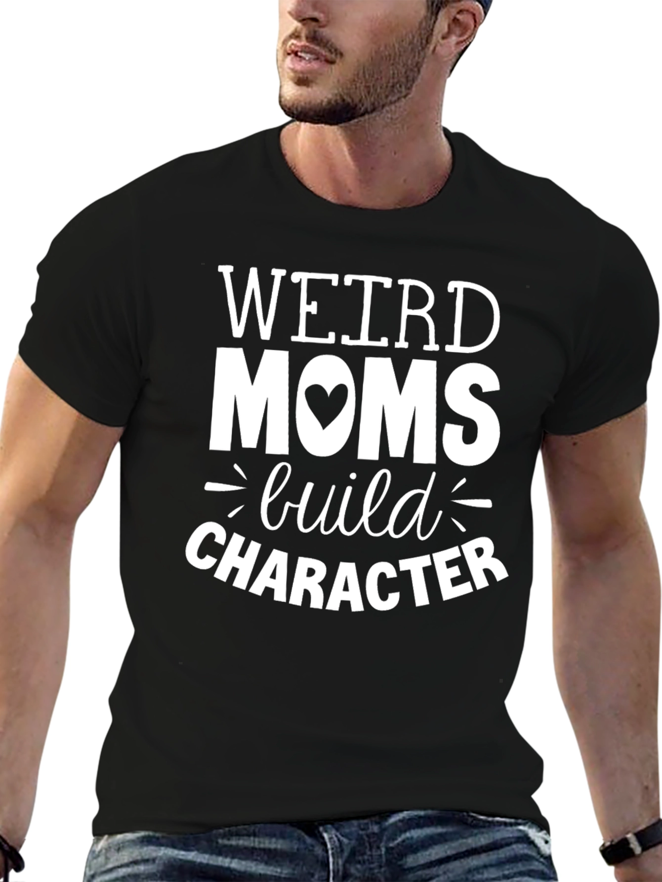 Weird Moms Build Character Graphic T-Shirt